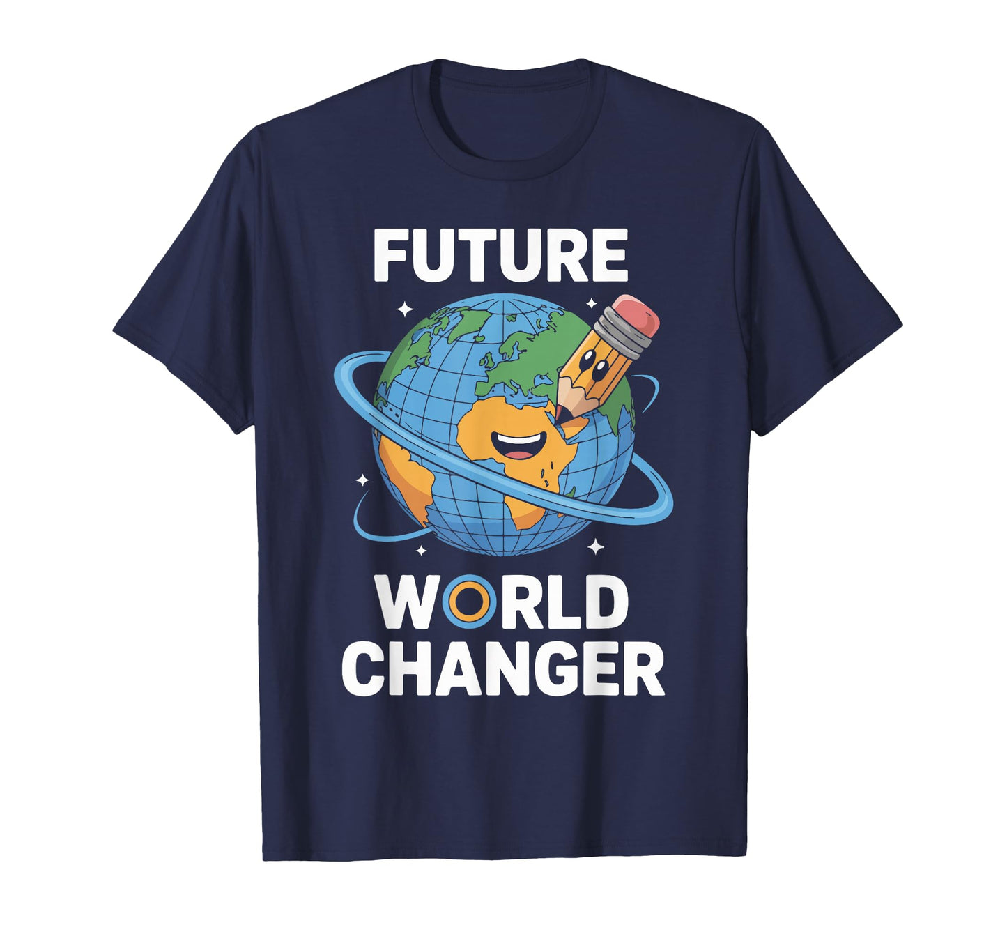 Future World Changer Back School Funny Quote T-Shirt
