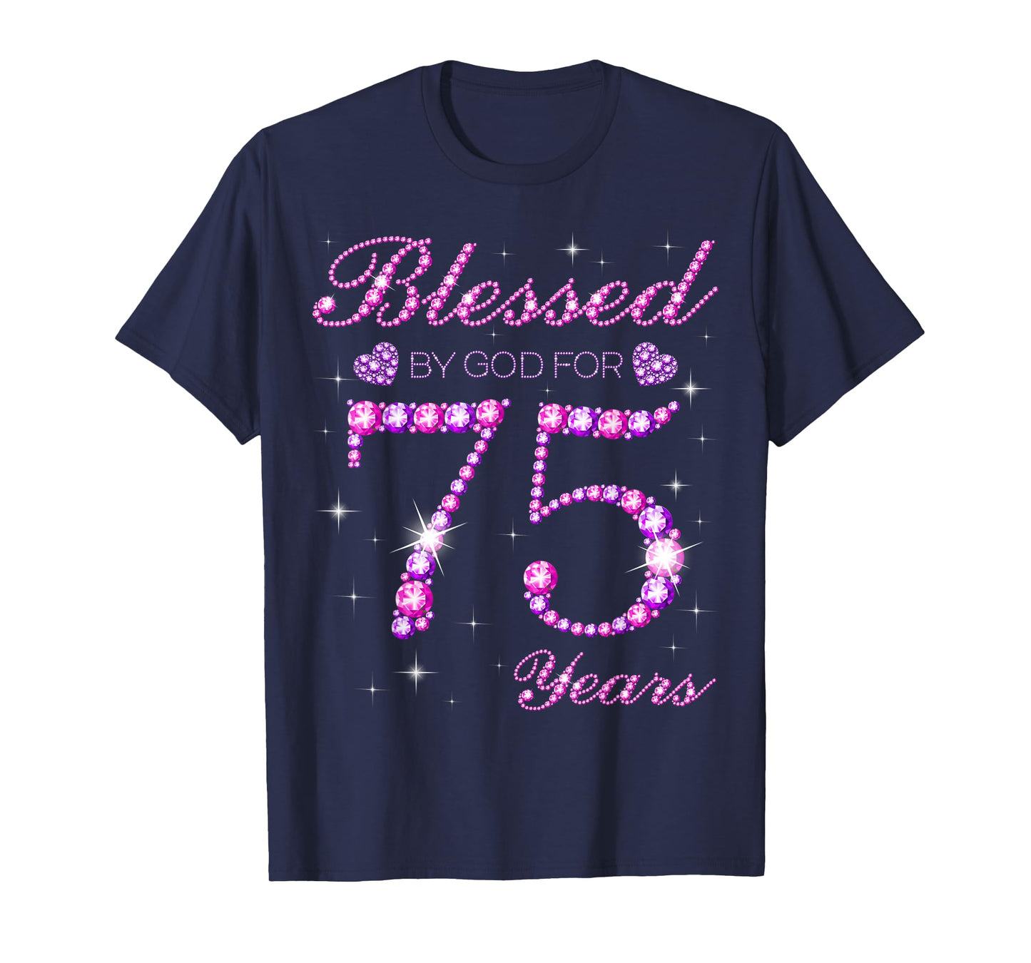 Blessed by God for 75 Years Old 75th Birthday Party T-Shirt