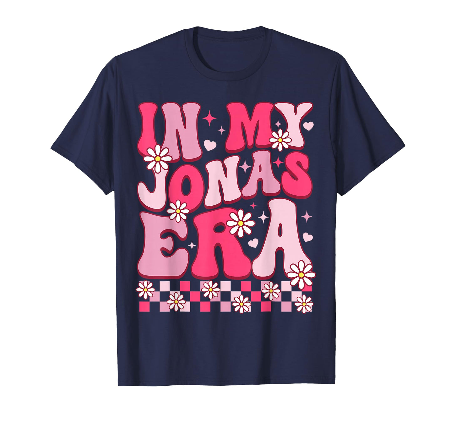 in My Jonas Era Funny Jonas Heart for Men Women Kids T-Shirt