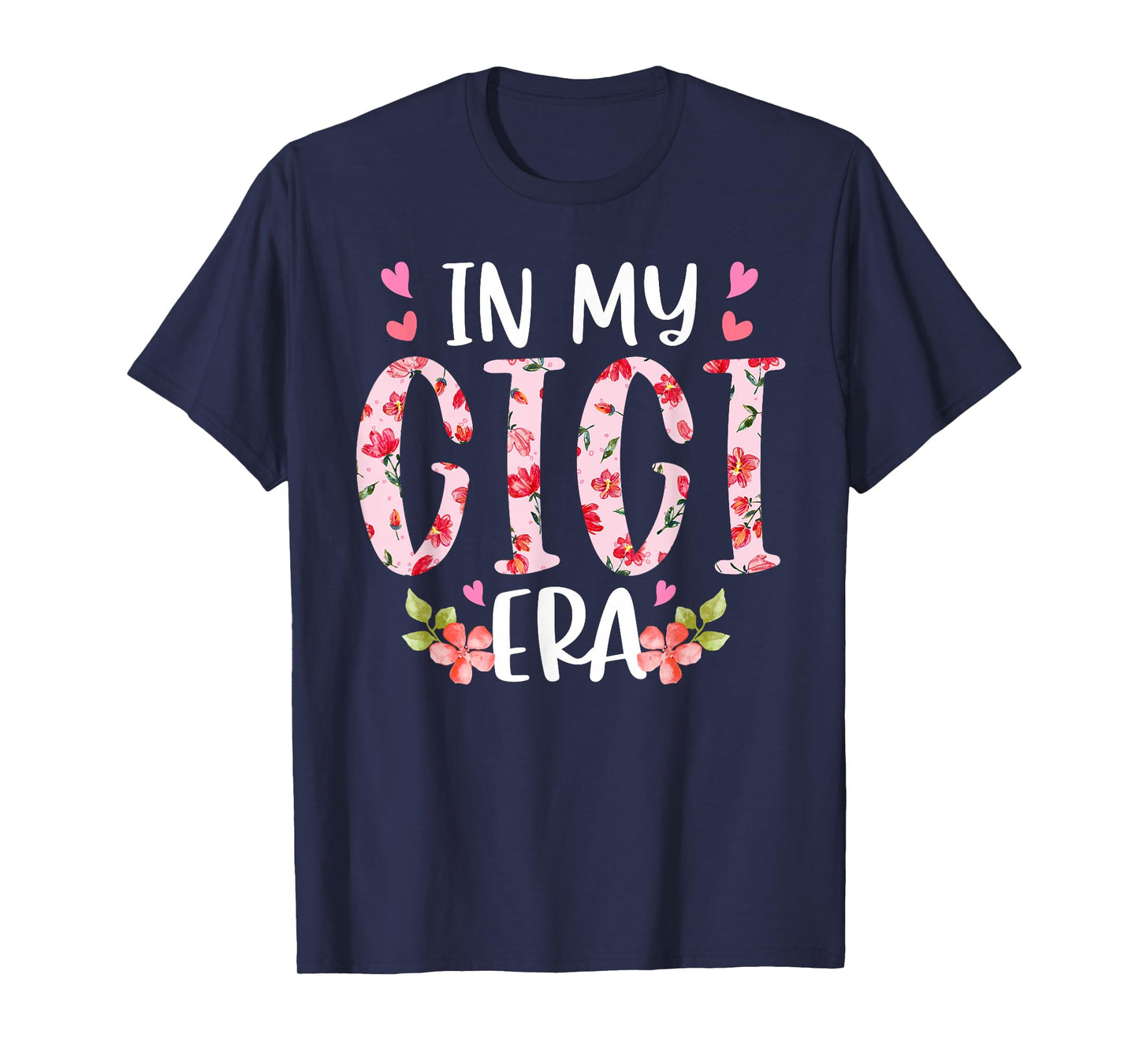 In My Gigi Era Floral Mother's Day Flower Girly Women T-Shirt