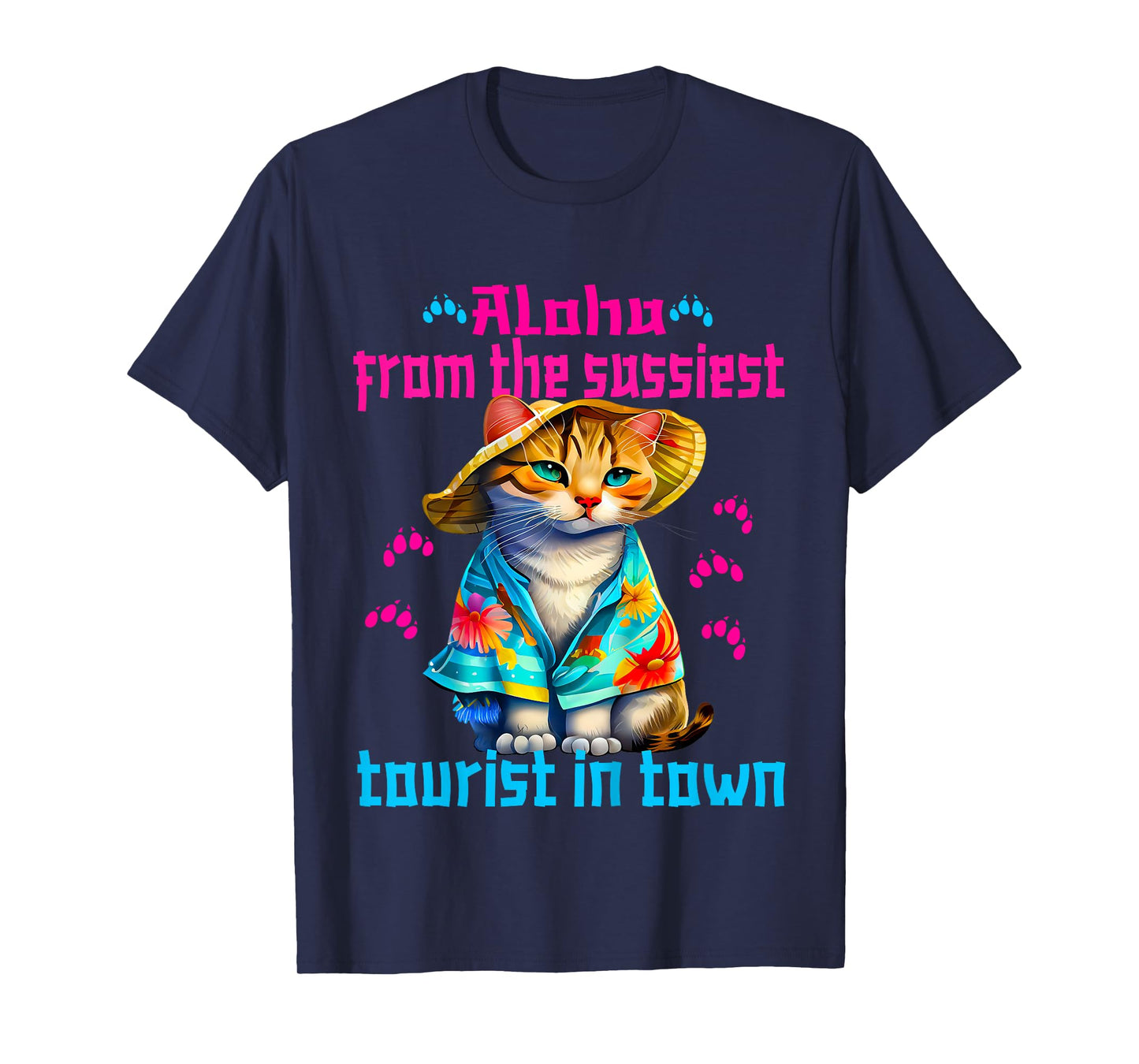 Aloha from the sassiest tourist in town.Funny Summer cats T-Shirt