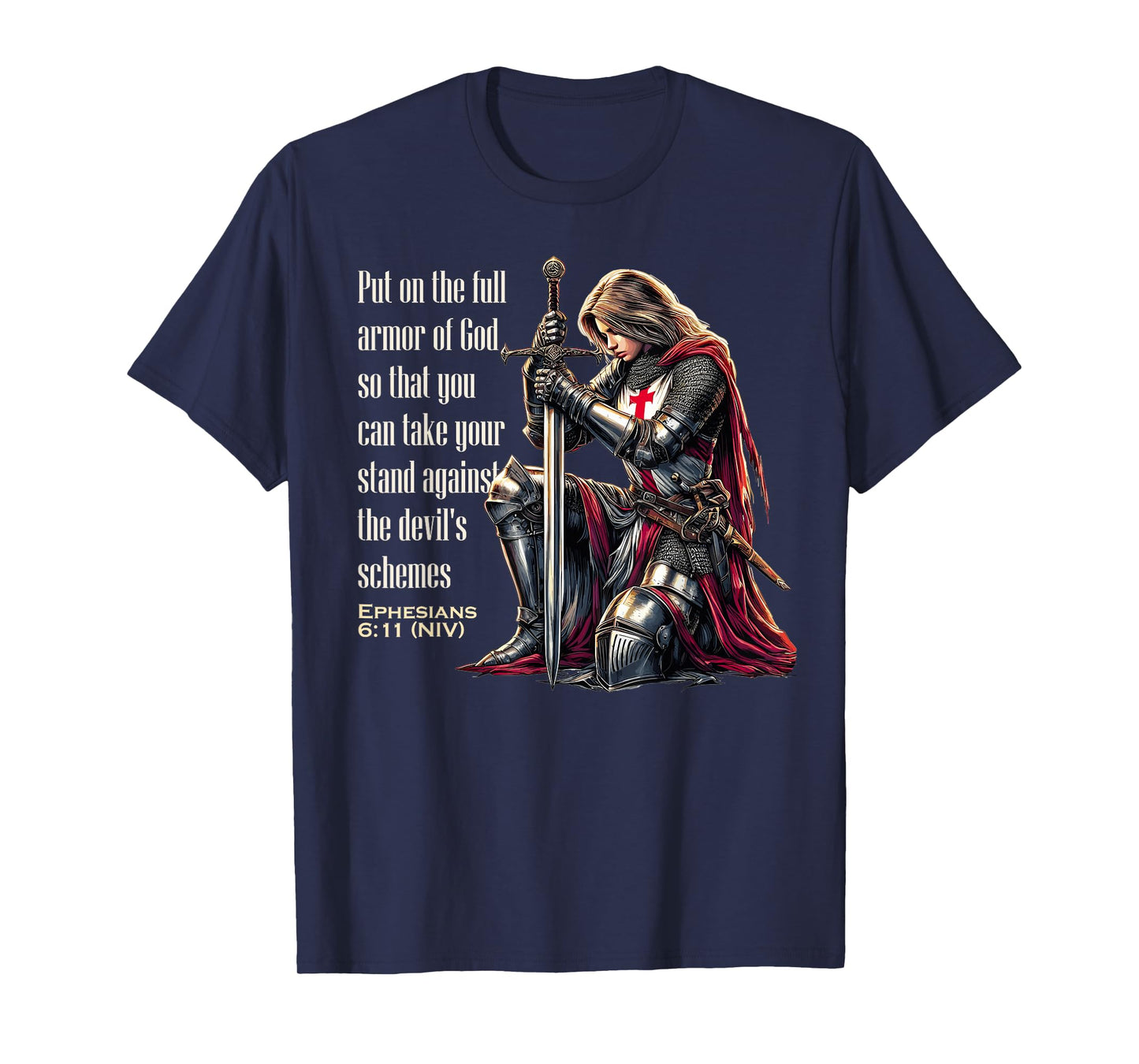 Templar Women Knight Christian Bible Verse Saying Lord T-Shirt