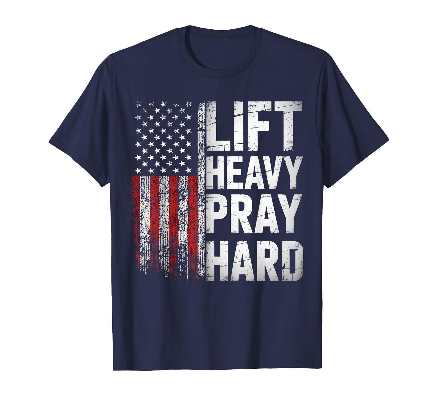 Lift Heavy Pray Hard Funny Gym Christian Lifting Men Women T-Shirt