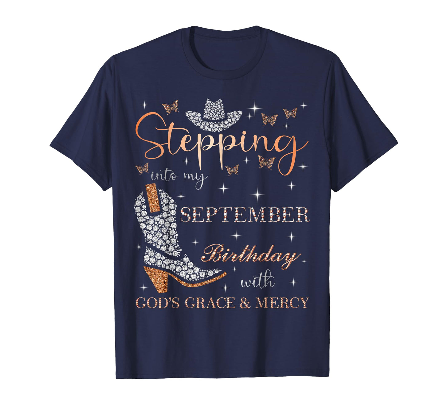 Stepping Into My September Birthday With God's Grace & Mercy T-Shirt