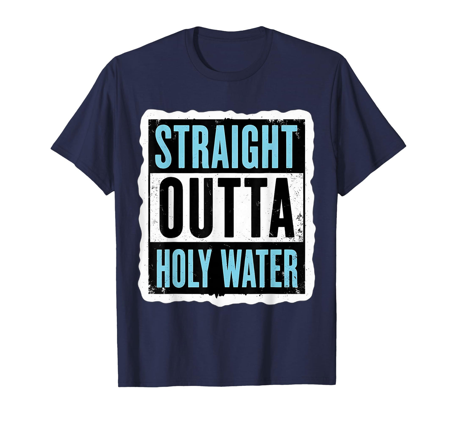 Straight Outta Holy Water Christian Baptism Mens Boys Kids T-Shirt