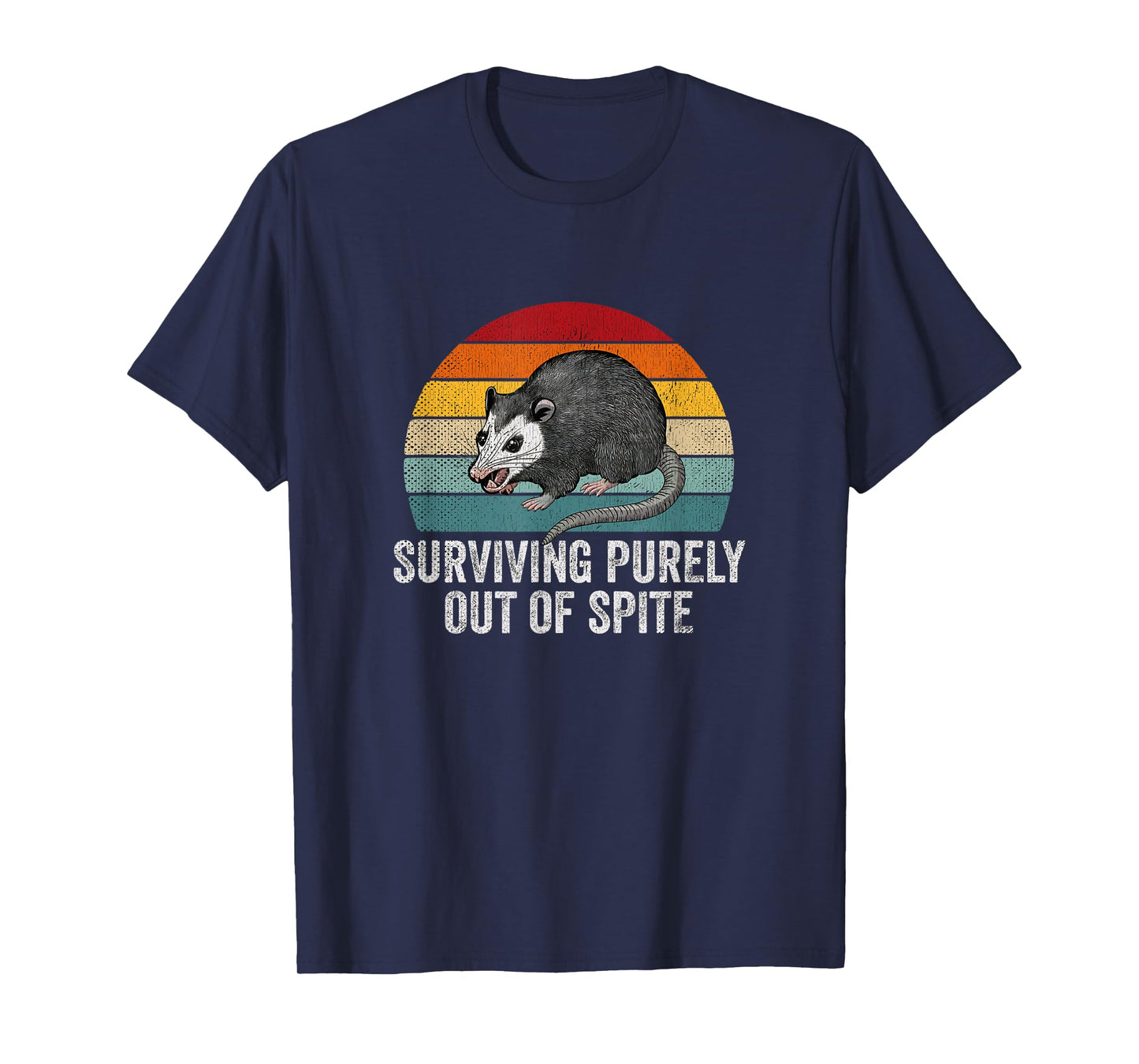 Surviving Purely Out Of Spite Funny Quote Retro Opossum T-Shirt
