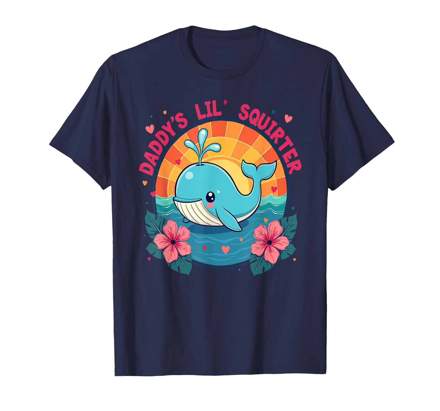 Daddys Lil Whale Shirt Funny Inappropriate Adult Humor Women T-Shirt