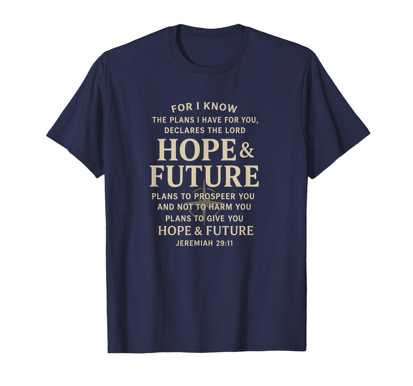 Hope and Future Jeremiah 29:11 Christian Bible Verse T-Shirt