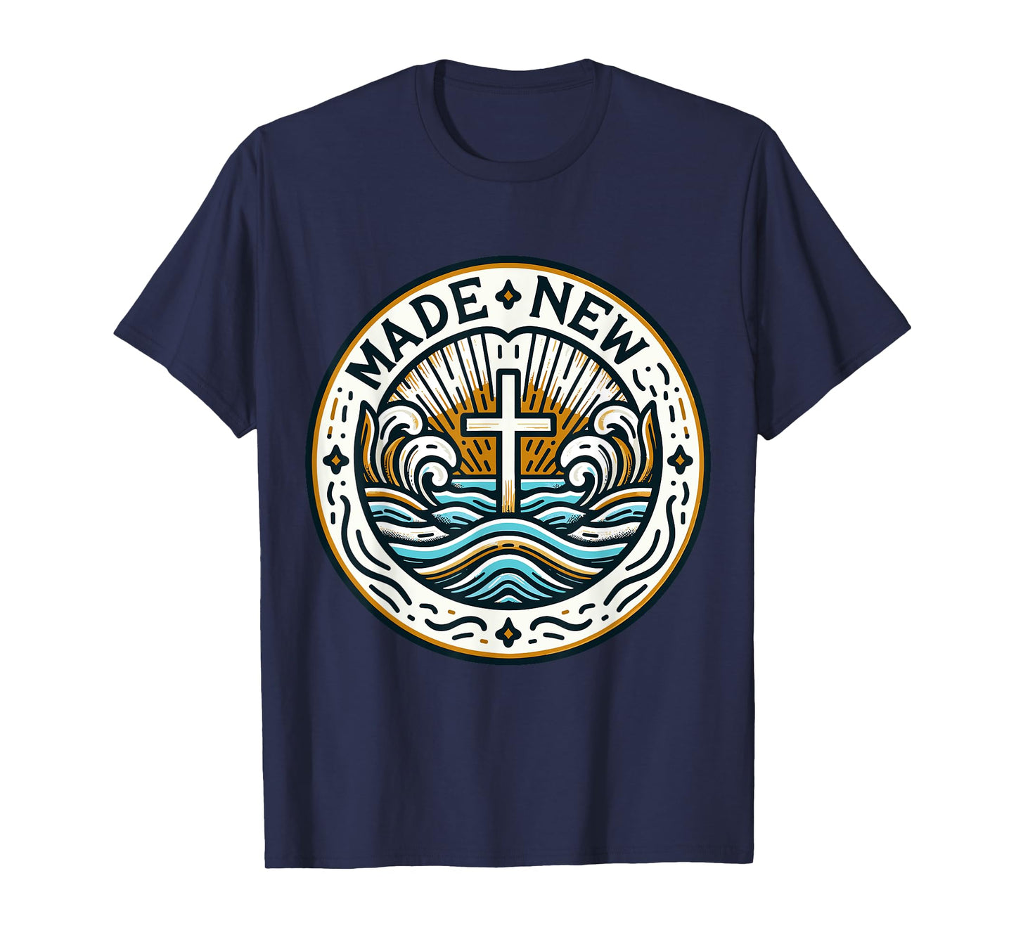 Baptism Made New Baptized T-Shirt