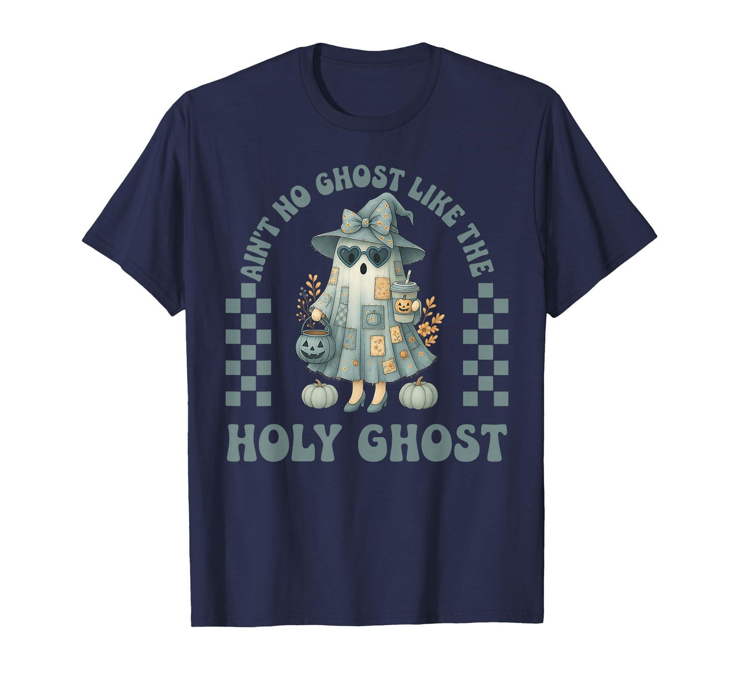 Groovy Aint No Ghost Like The Holy Ghost Christian Halloween T-Shirt