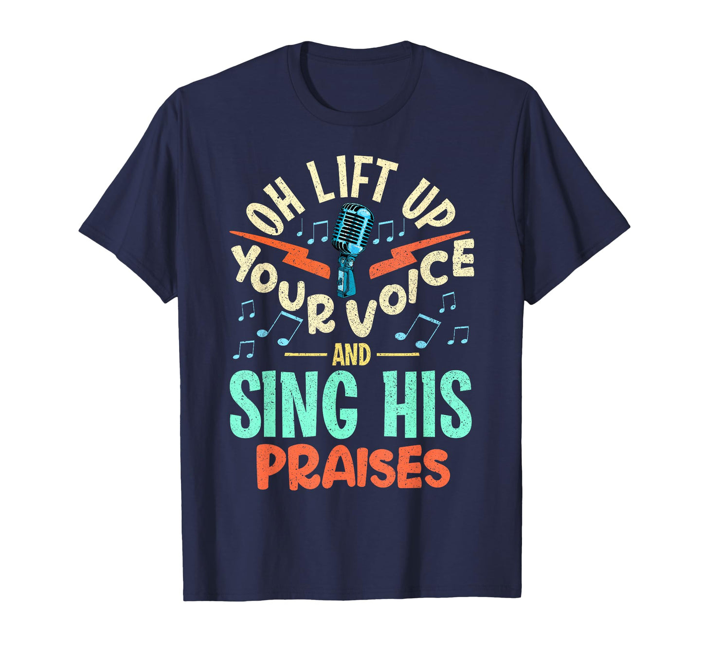 Christian Music Quote Inspirational Choir Singer or Director T-Shirt