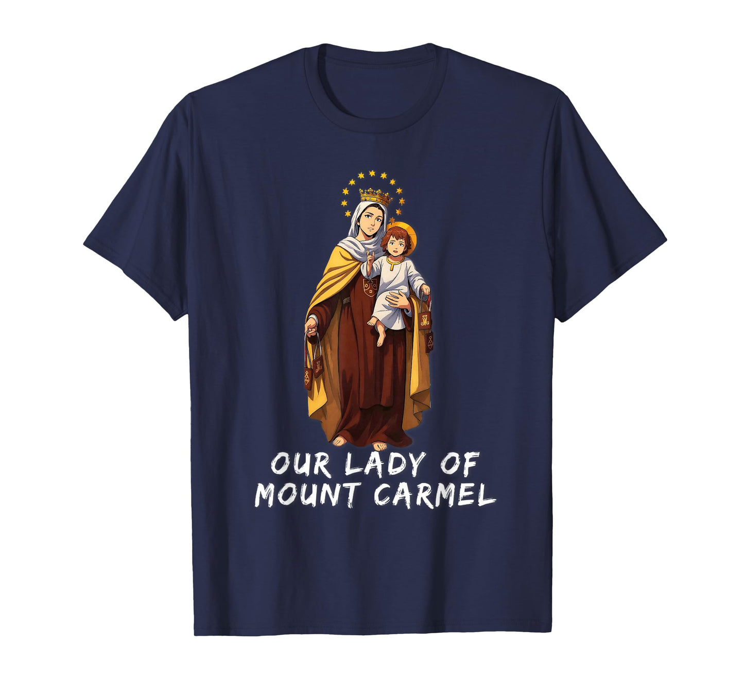 Our Lady of Mount Carmel Marian Catholic T-Shirt