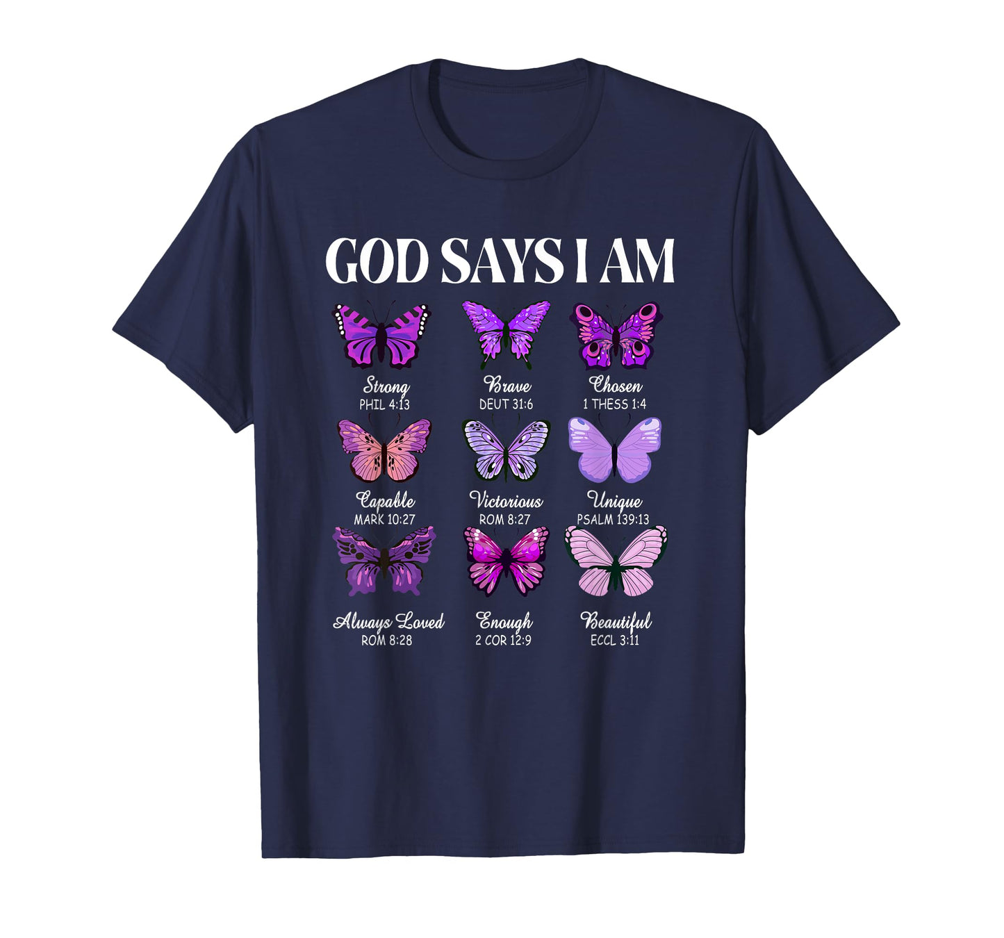 God Says I Am Butterfly Christian Women Girls Kids Religious T-Shirt