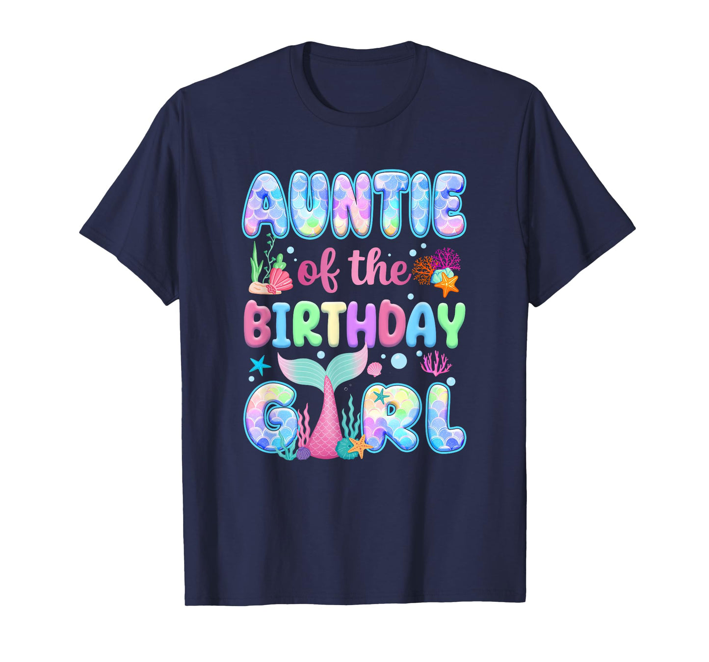 Auntie Of The Birthday Mermaid Girl Family Matching Party T-Shirt