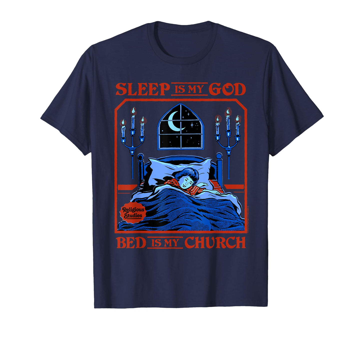 Sleep is My God Sarcastic Retro Vintage Funny Adult Humor T-Shirt