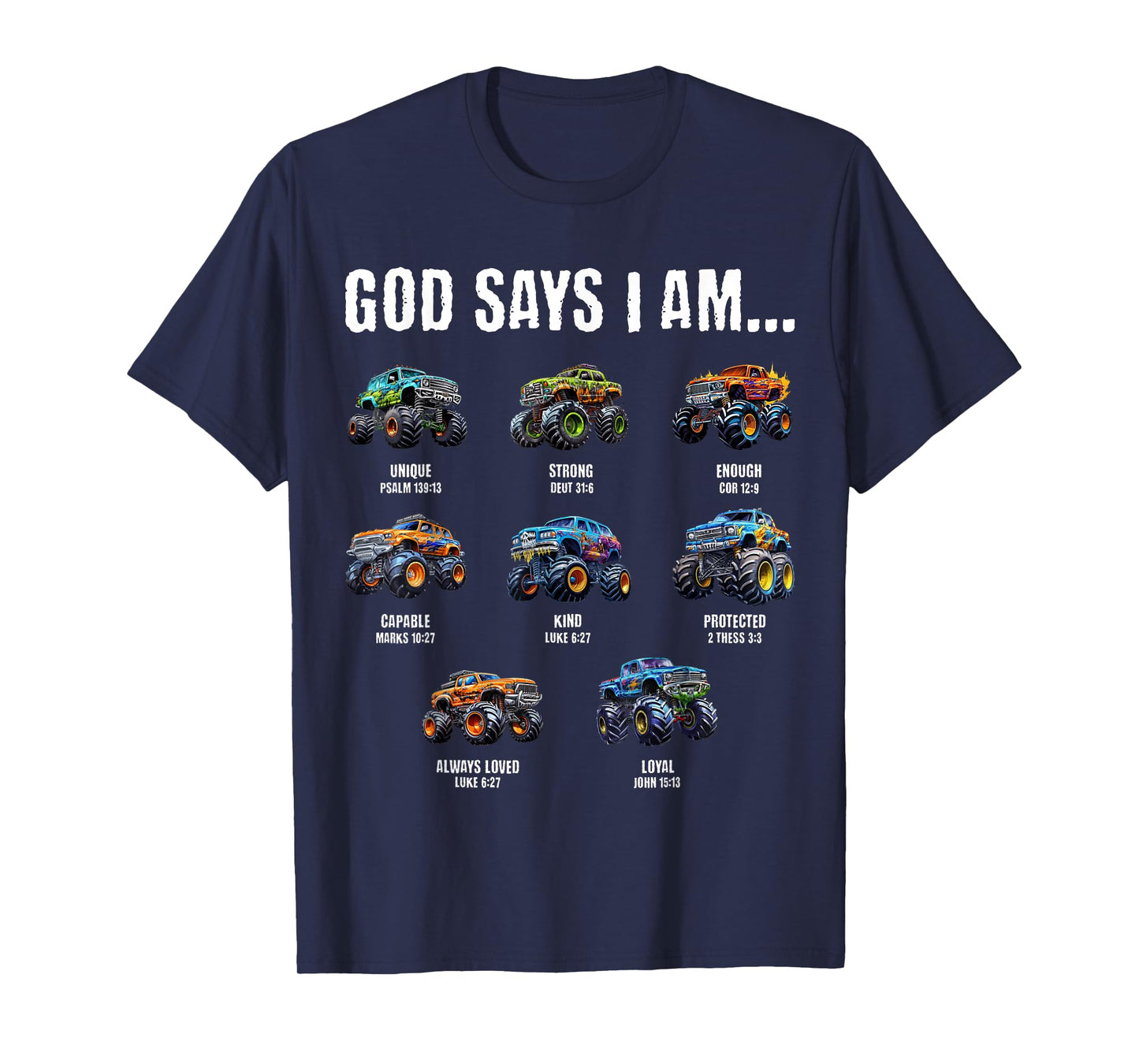 God Says I Am Christian Toddler Kids Monster Truck T-Shirt