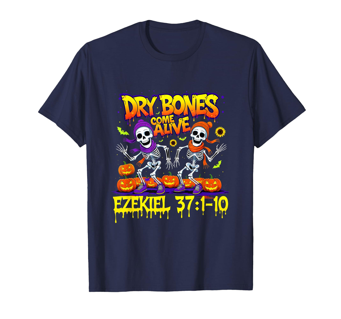 Dry Bones Come Alive Ezekiel 37 Bible Verse Christian T-Shirt