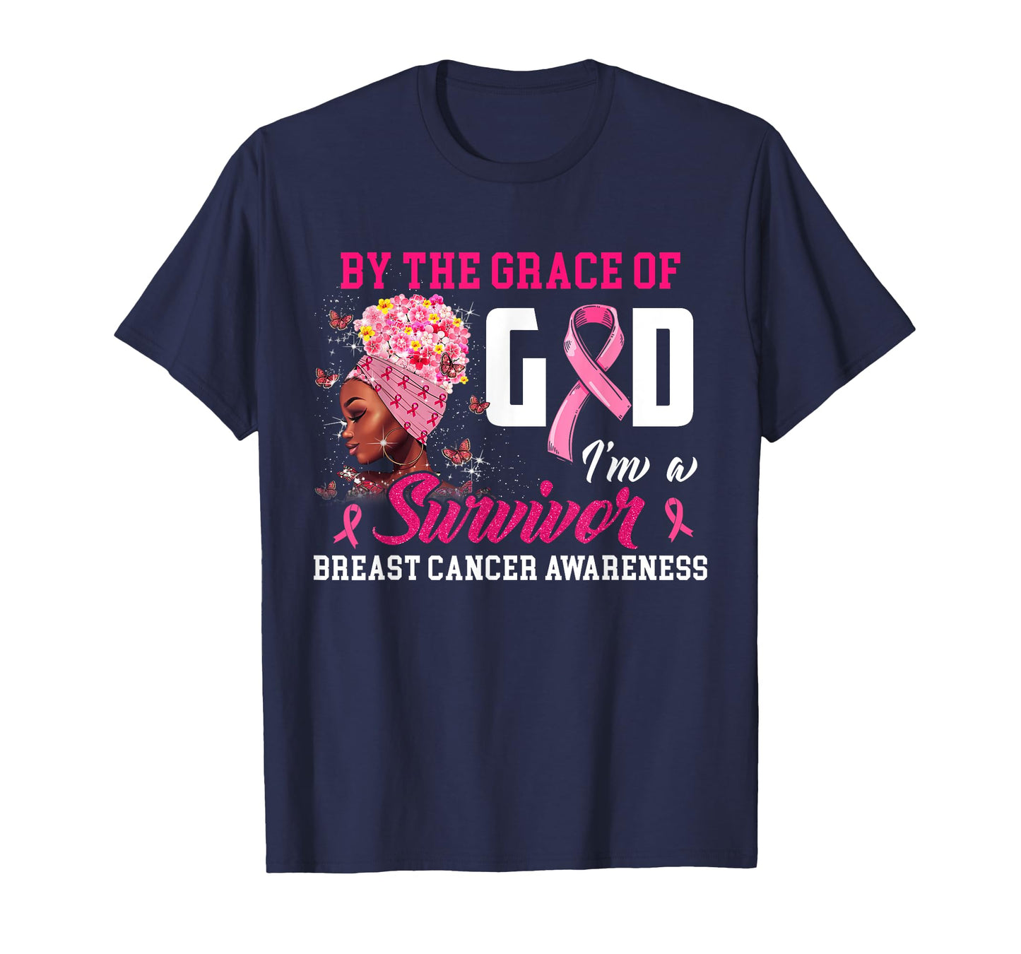 by The Grace of God I'm A Survivor Breast Cancer Awareness T-Shirt