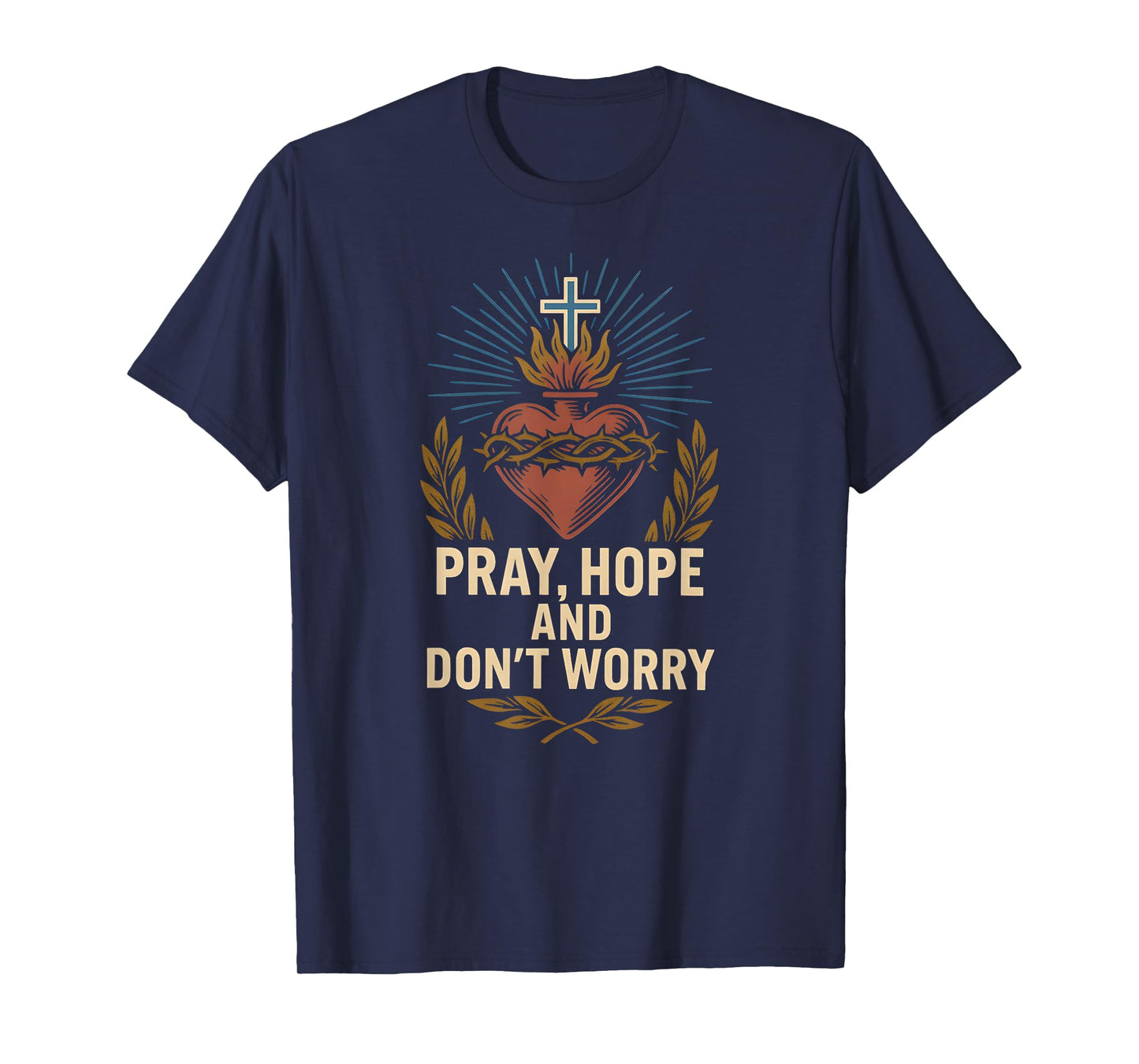 Pray Hope Dont Worry Vintage Mens Recovery Apparel T-Shirt
