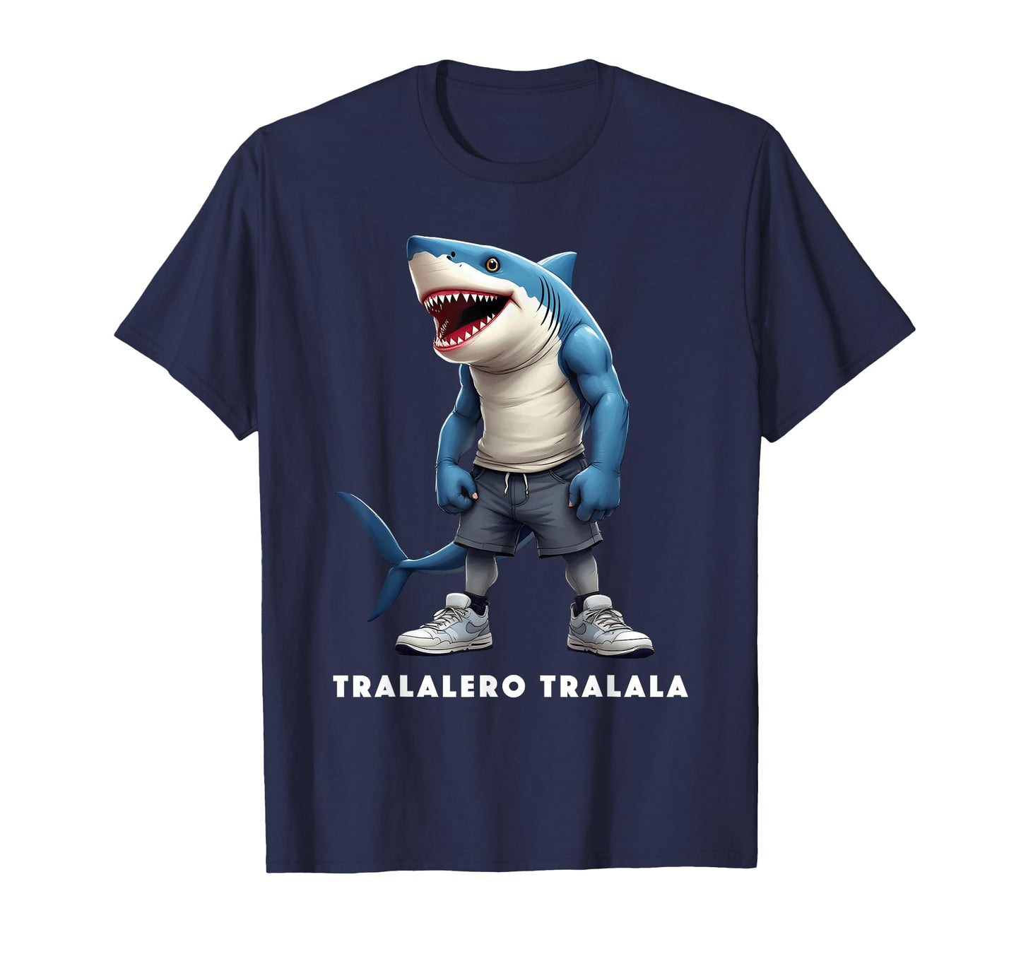 Tralalero Tralala Meme Tee Funny Shark Quote Italian Saying T-Shirt