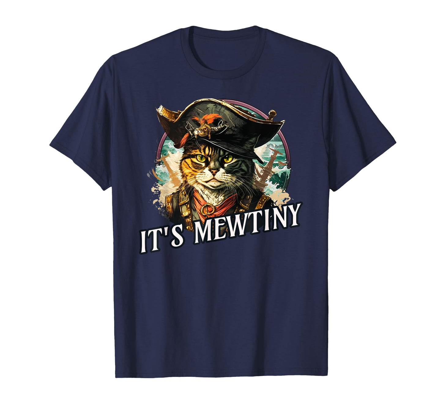 Funny It's Mewtiny Pirate Cat Pun T-Shirt