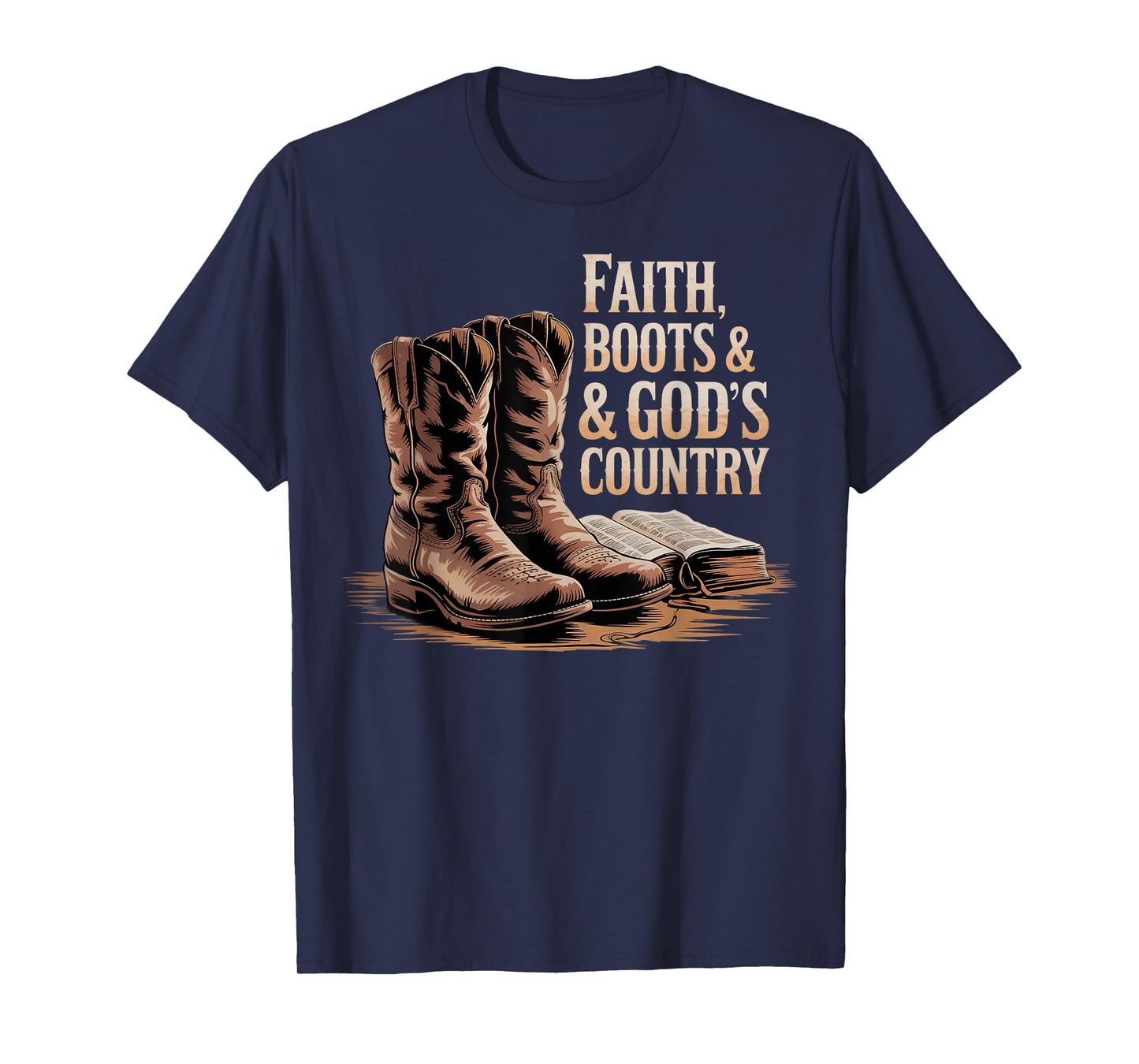 Faith Boots God's Good Country Western Design T-Shirt
