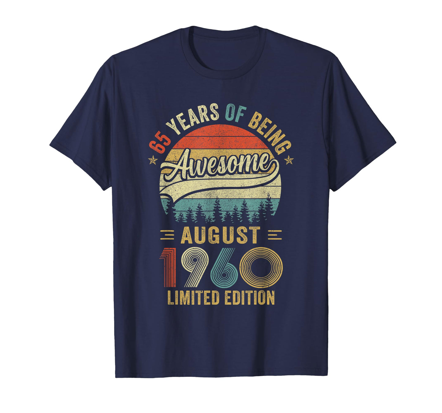 Vintage August 1960 Old 65Th Birthday Men Women T-Shirt