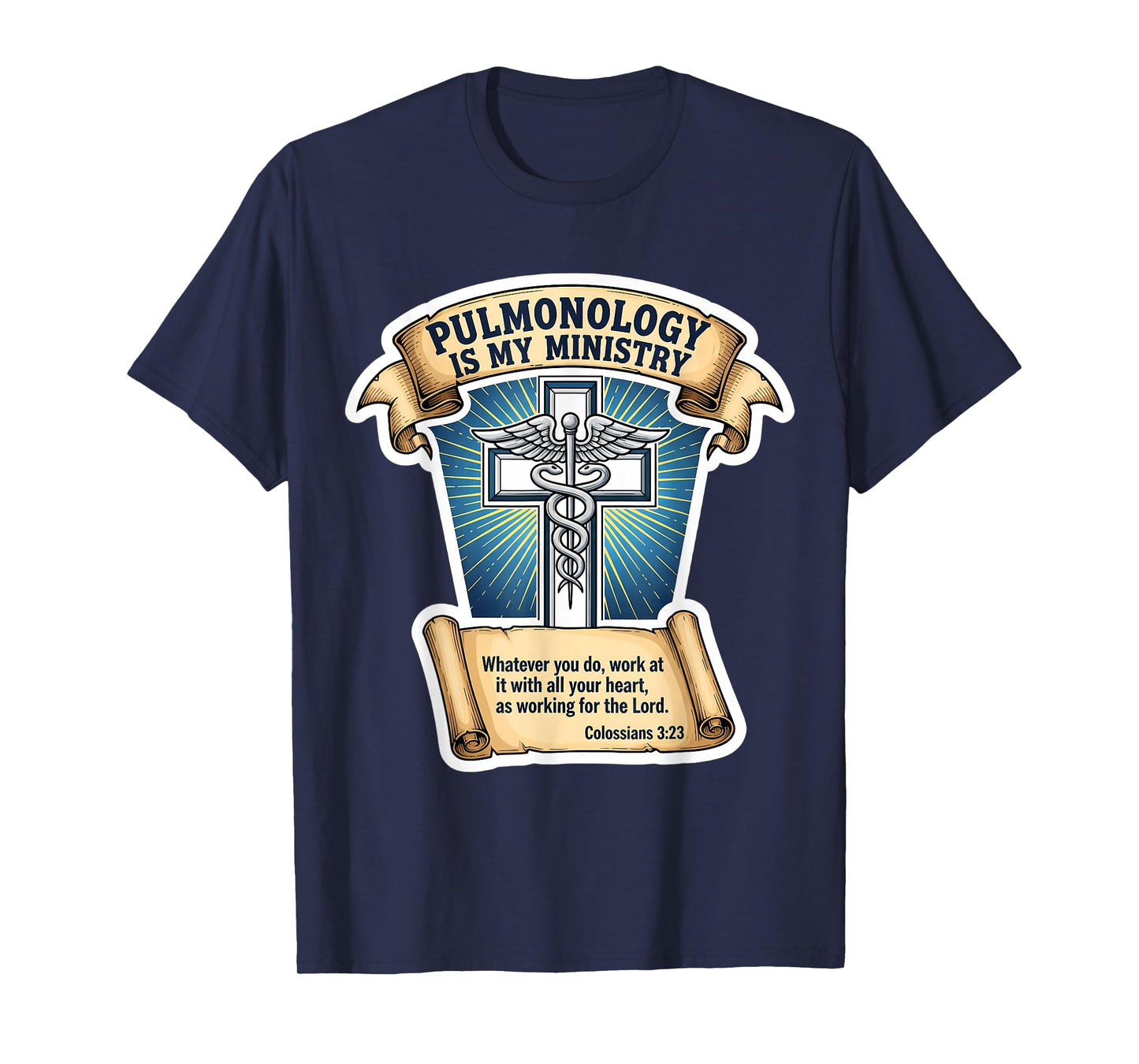 Christian Pulmonologist Pulmonology is My Ministry Doctor T-Shirt