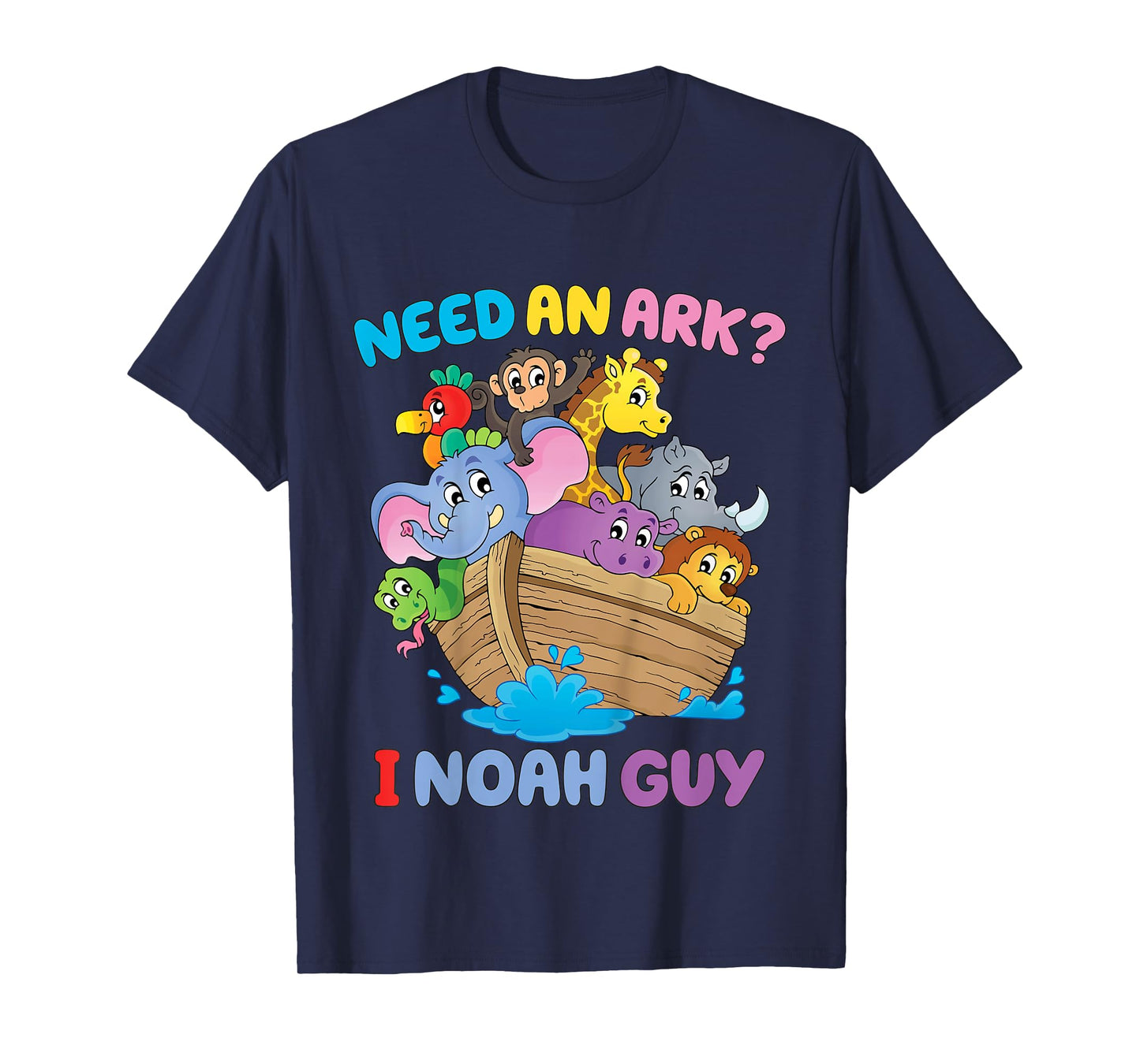 Kids Toddler Need Ark I Noah Guy Christian Easter Boy God Son T-Shirt