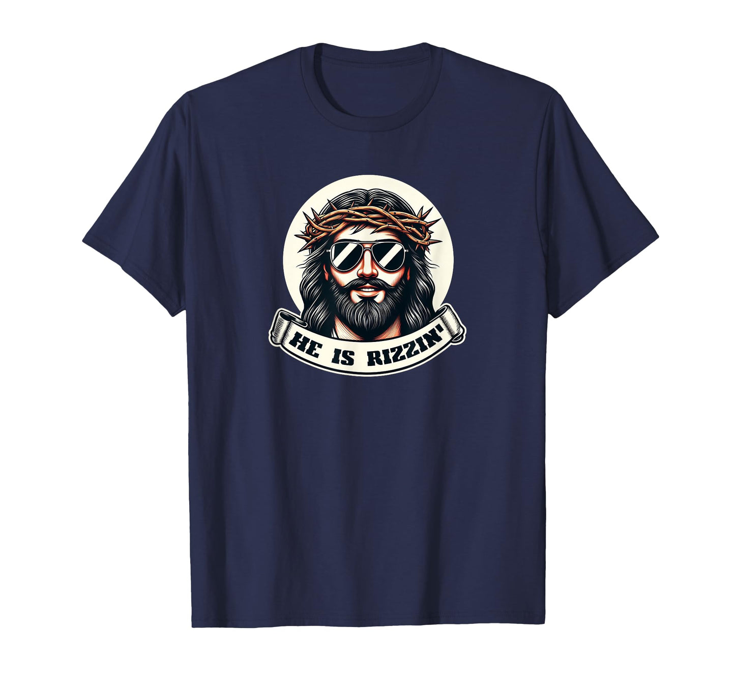 HE IS RIZZIN Funny Jesus Christ Sunglasses Rizz Easter Meme T-Shirt