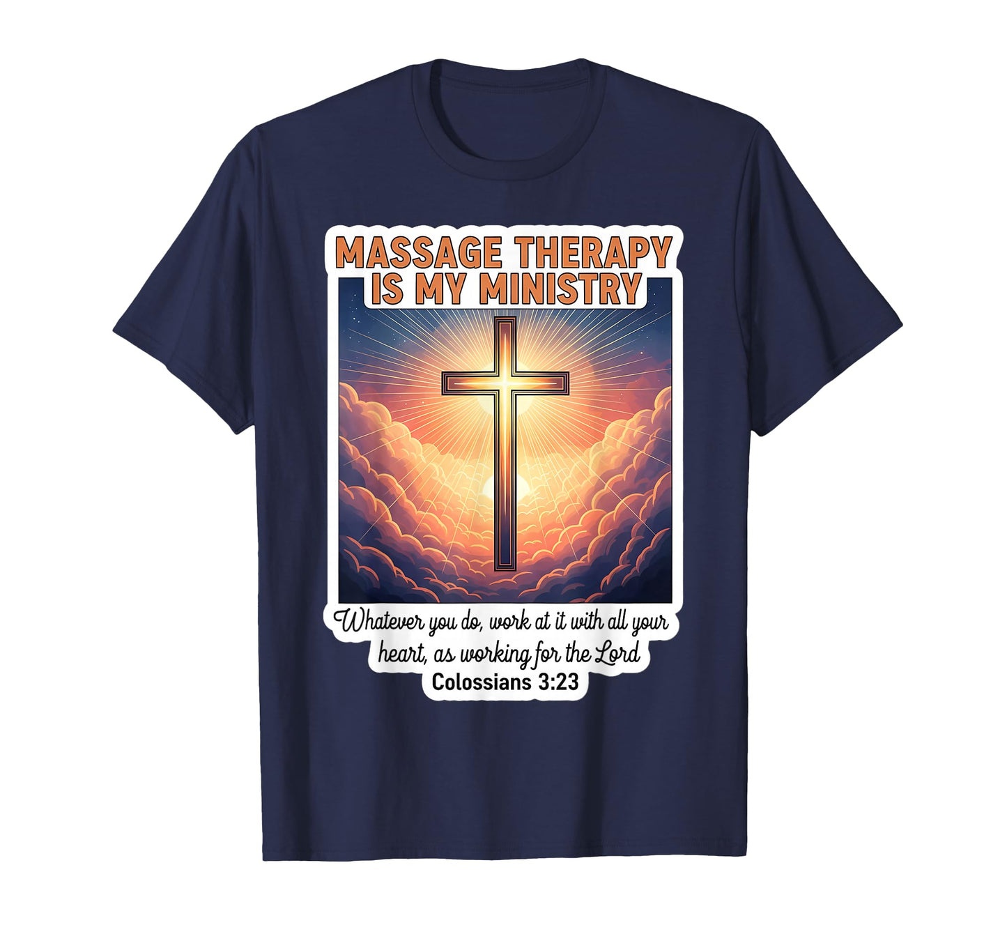 Christian Masseur Masseuse Massage Therapy is My Ministry T-Shirt