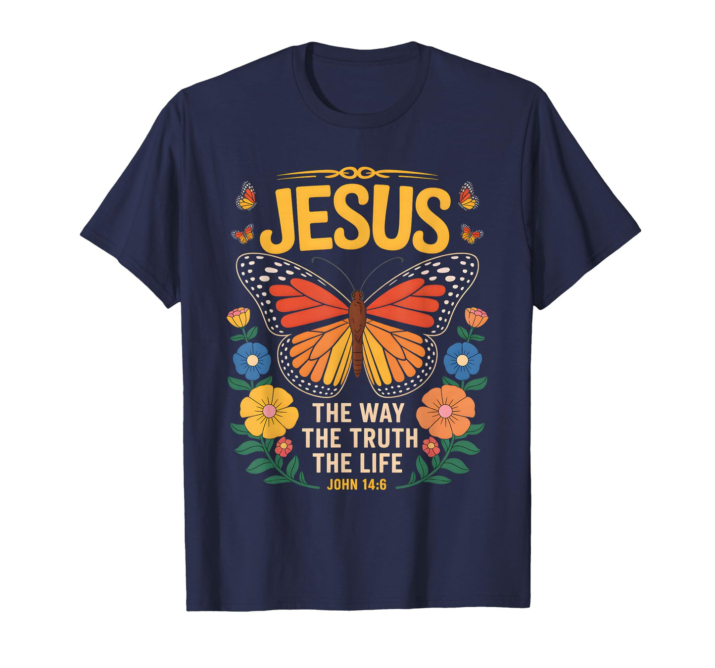 Jesus Quote Easter Spring Butterfly Christian Prayer T-Shirt