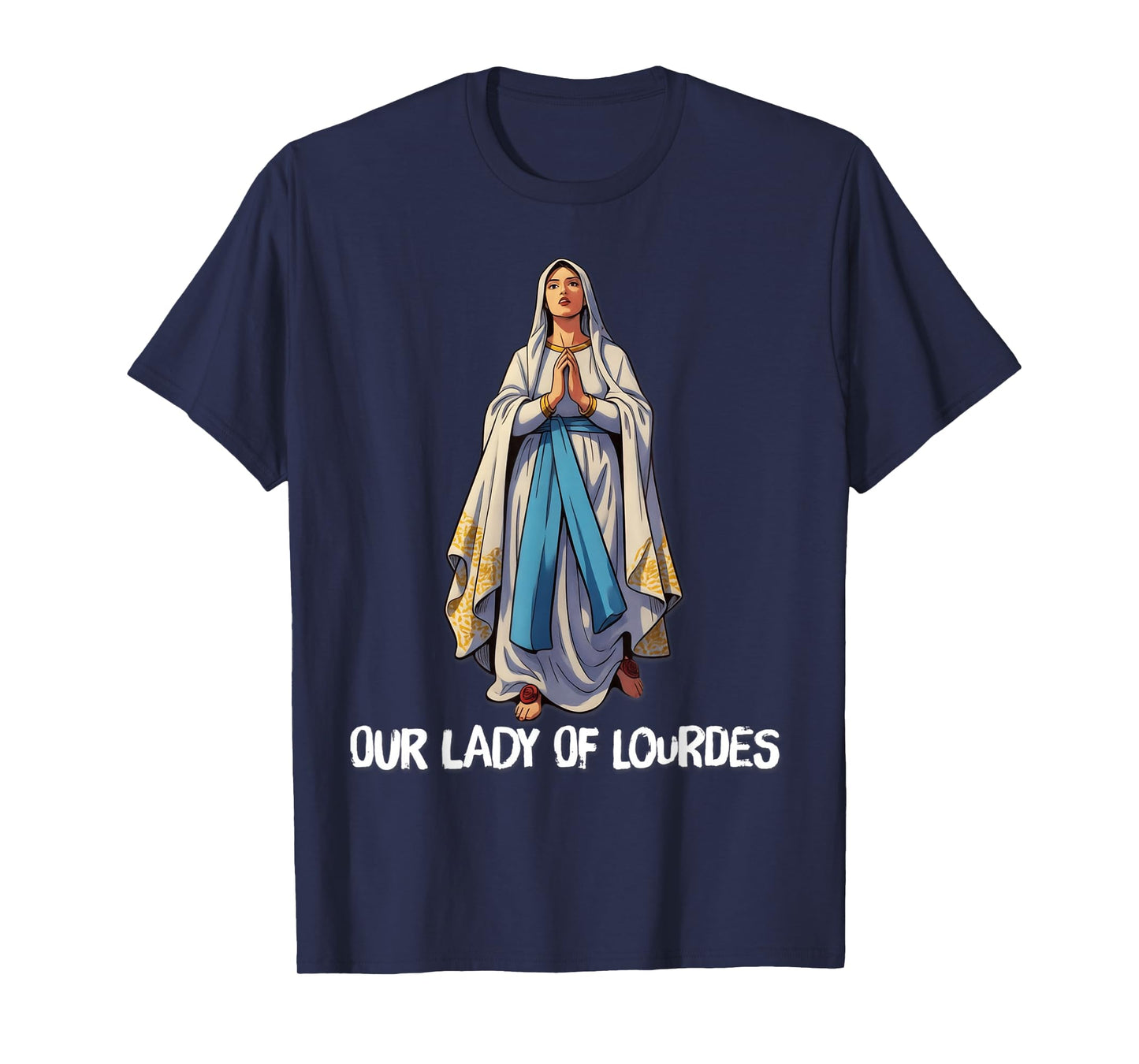 Our Lady of Lourdes Immaculate Blessed Mother T-Shirt