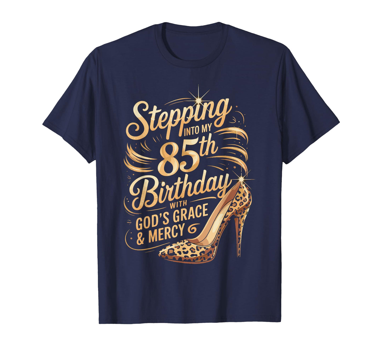 85th Birthday Celebration Quotes for Women 85 Year Old T-Shirt