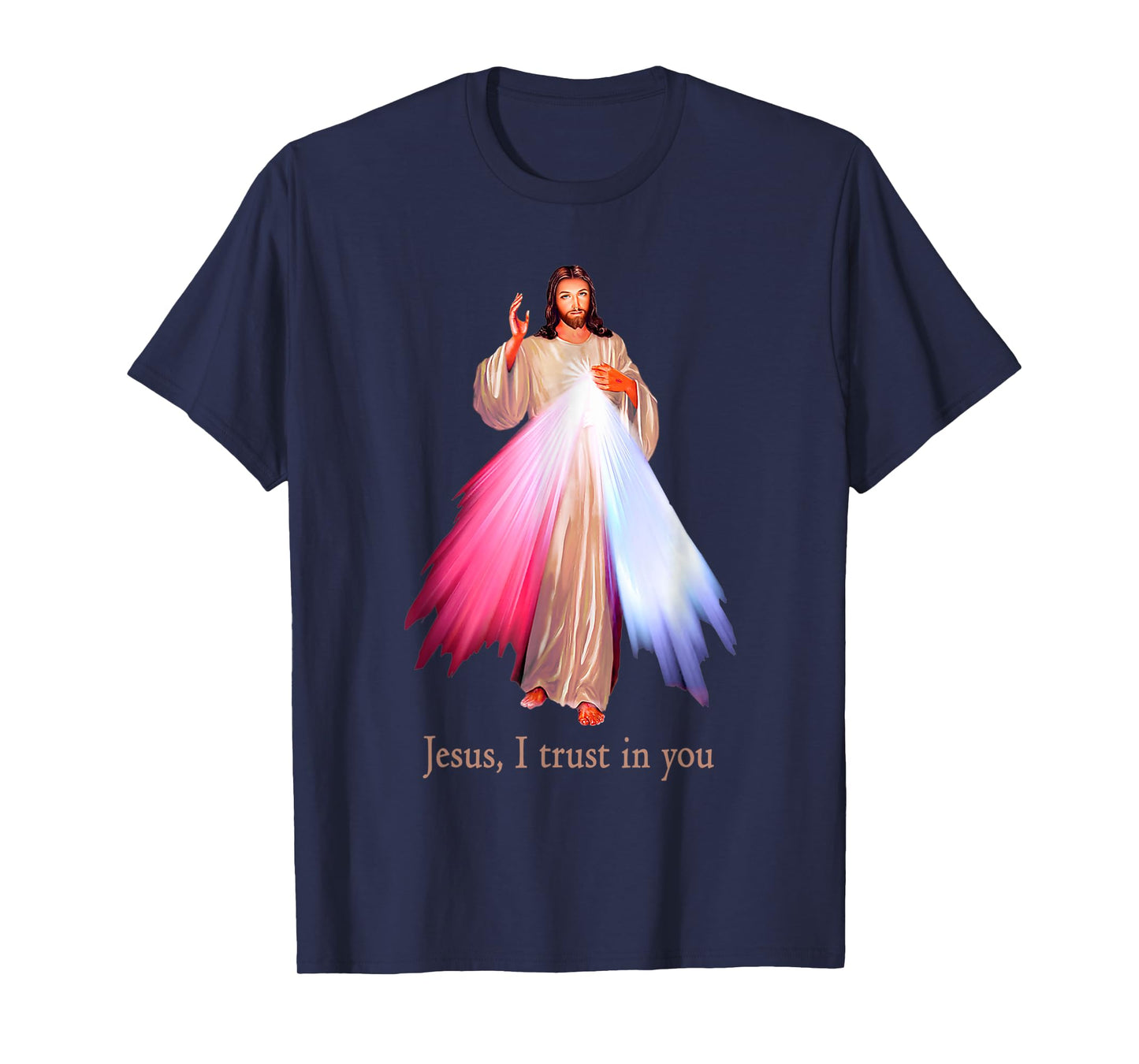 Divine Mercy Jesus I trust in You T-Shirt