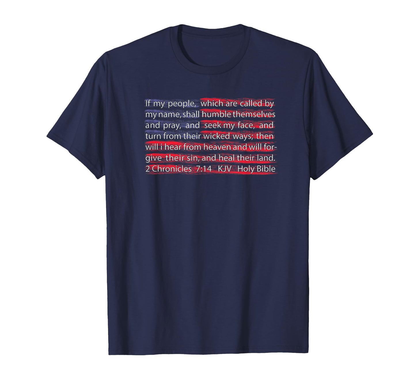 American Flag Christian Scripture 2 Chronicles 7:14 T-shirt T-Shirt