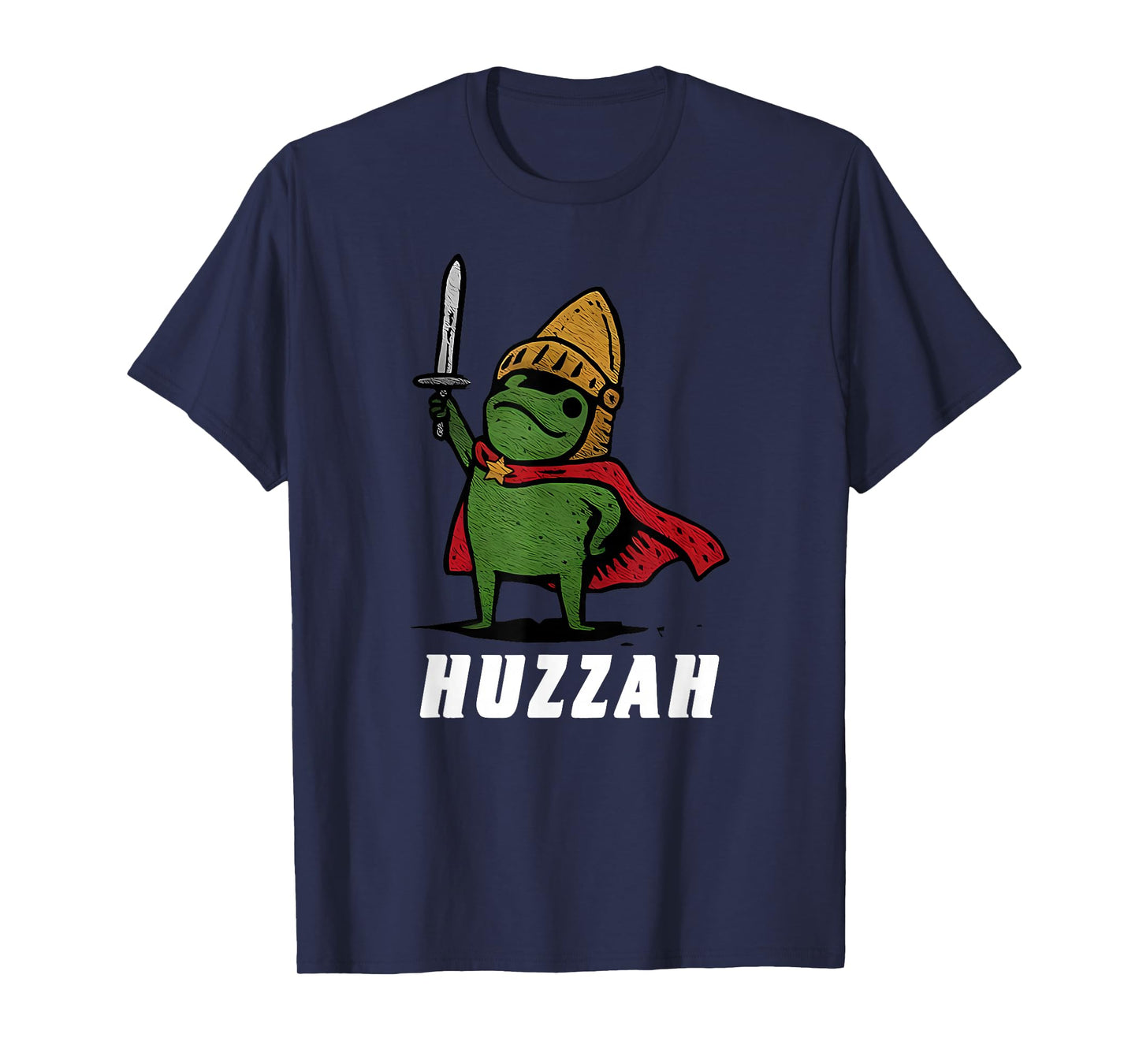 Huzzah Frog Knight Funny Sword Meme Quote T-Shirt