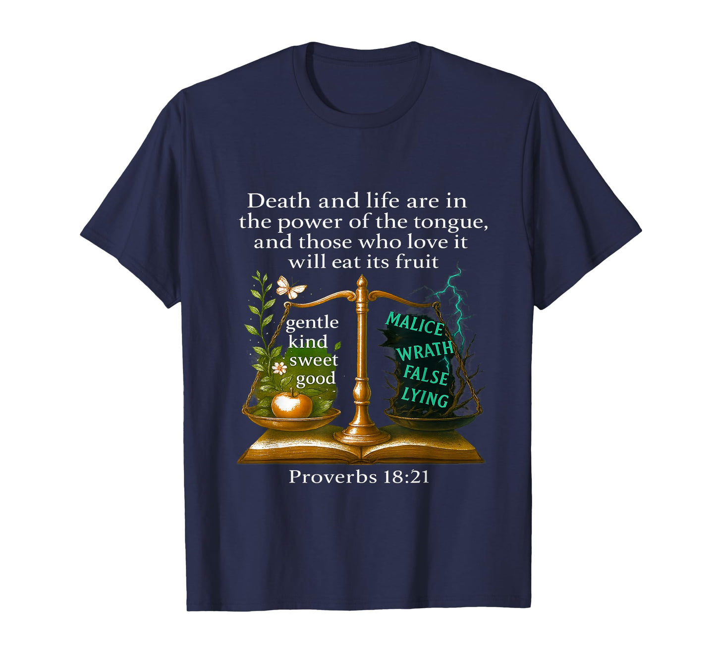 Proverbs 18:21 Bible Verse T-Shirt