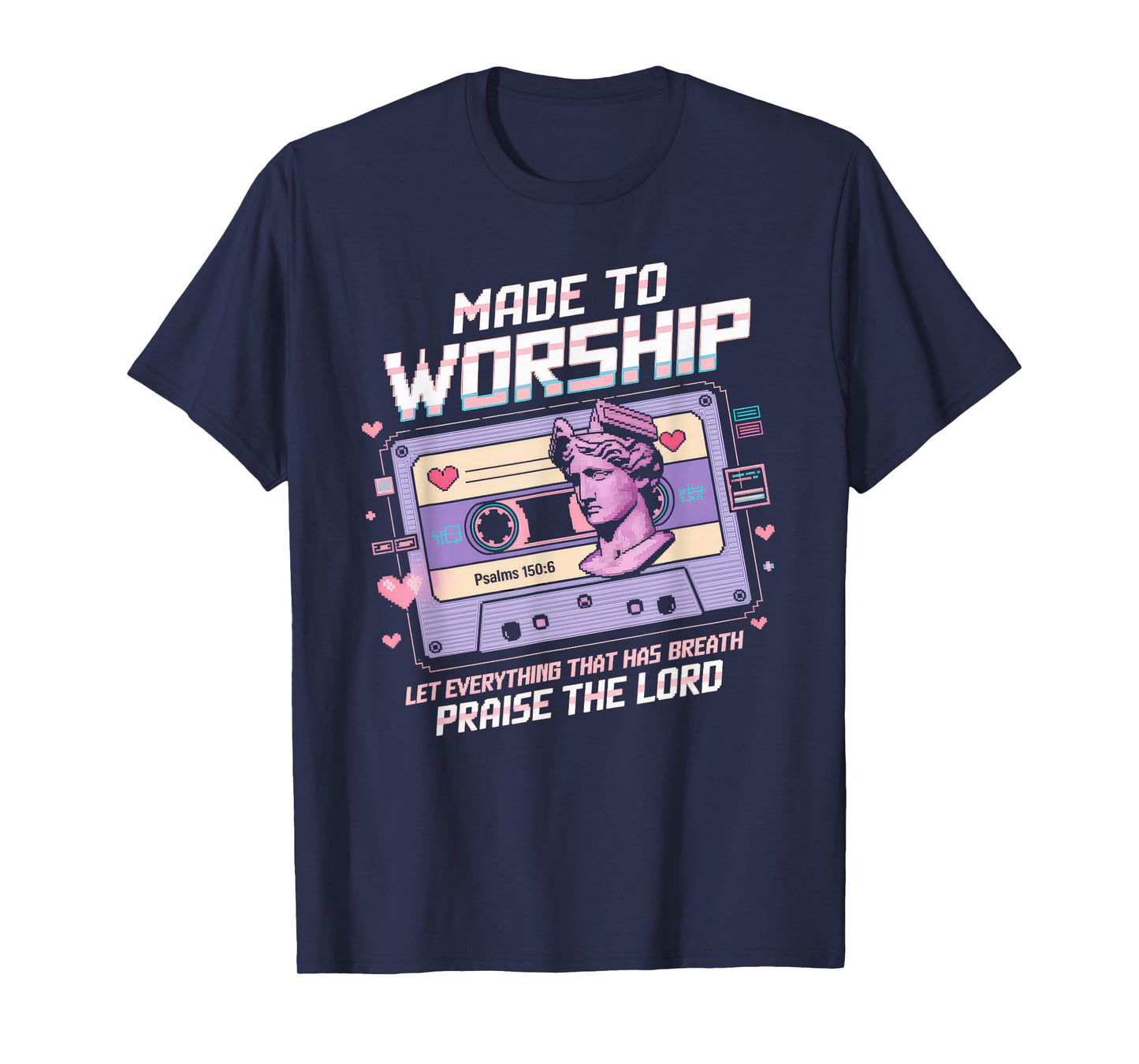 Worship Tshirt Christian Music Retro Cassette Psalms 150:6 T-Shirt