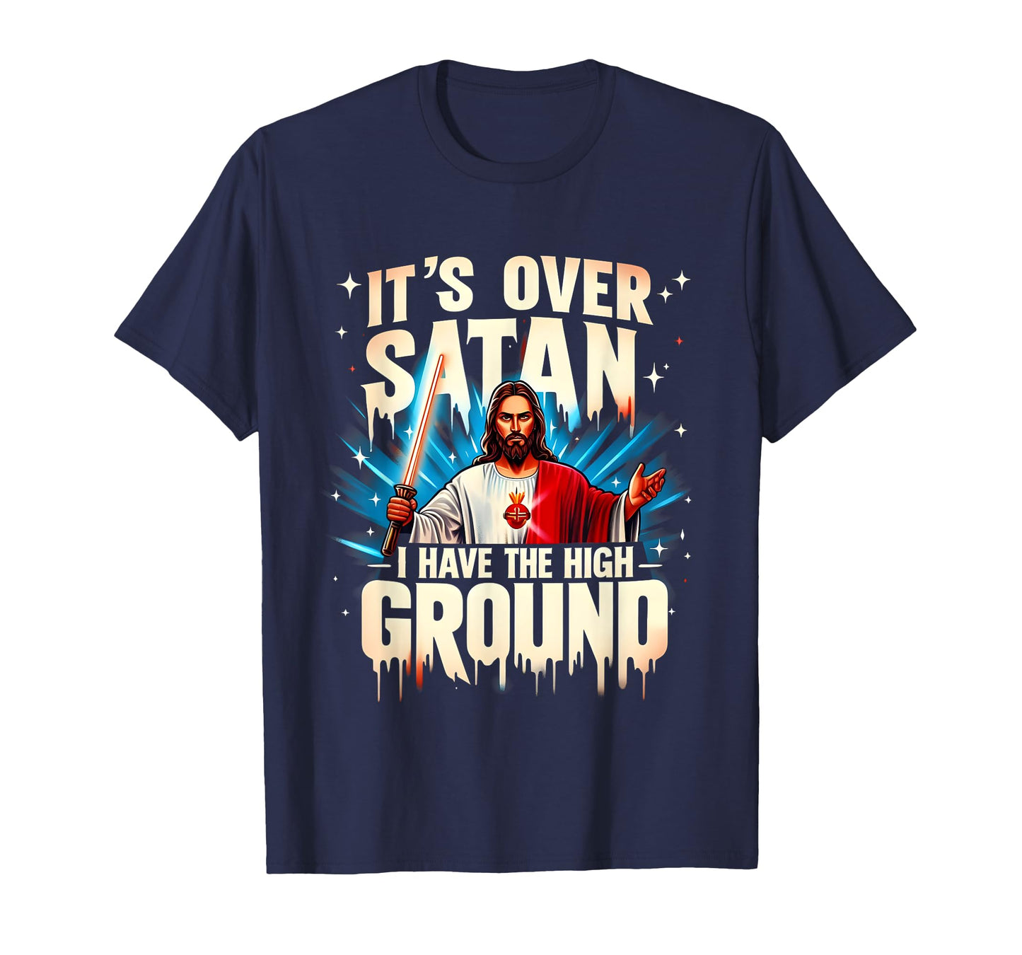 It's Over Satan I Have The High Ground Happy Easter Day T-Shirt