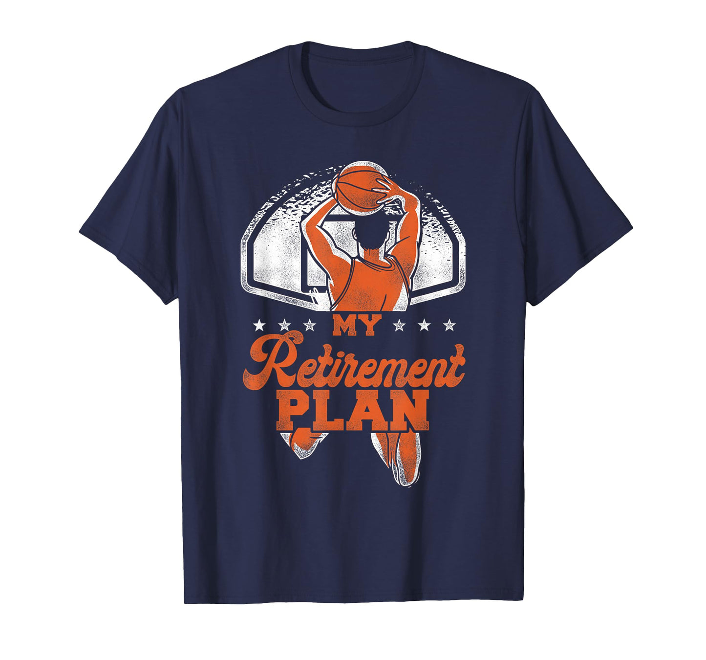 Basketball Bball Retirement My Retirement Plan T-Shirt