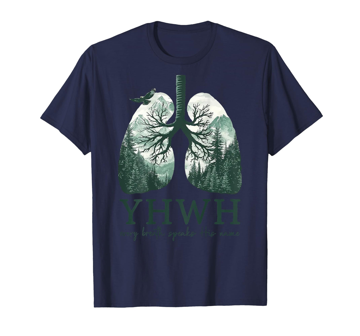 YHWH Every Breath Speaks his Name T-Shirt