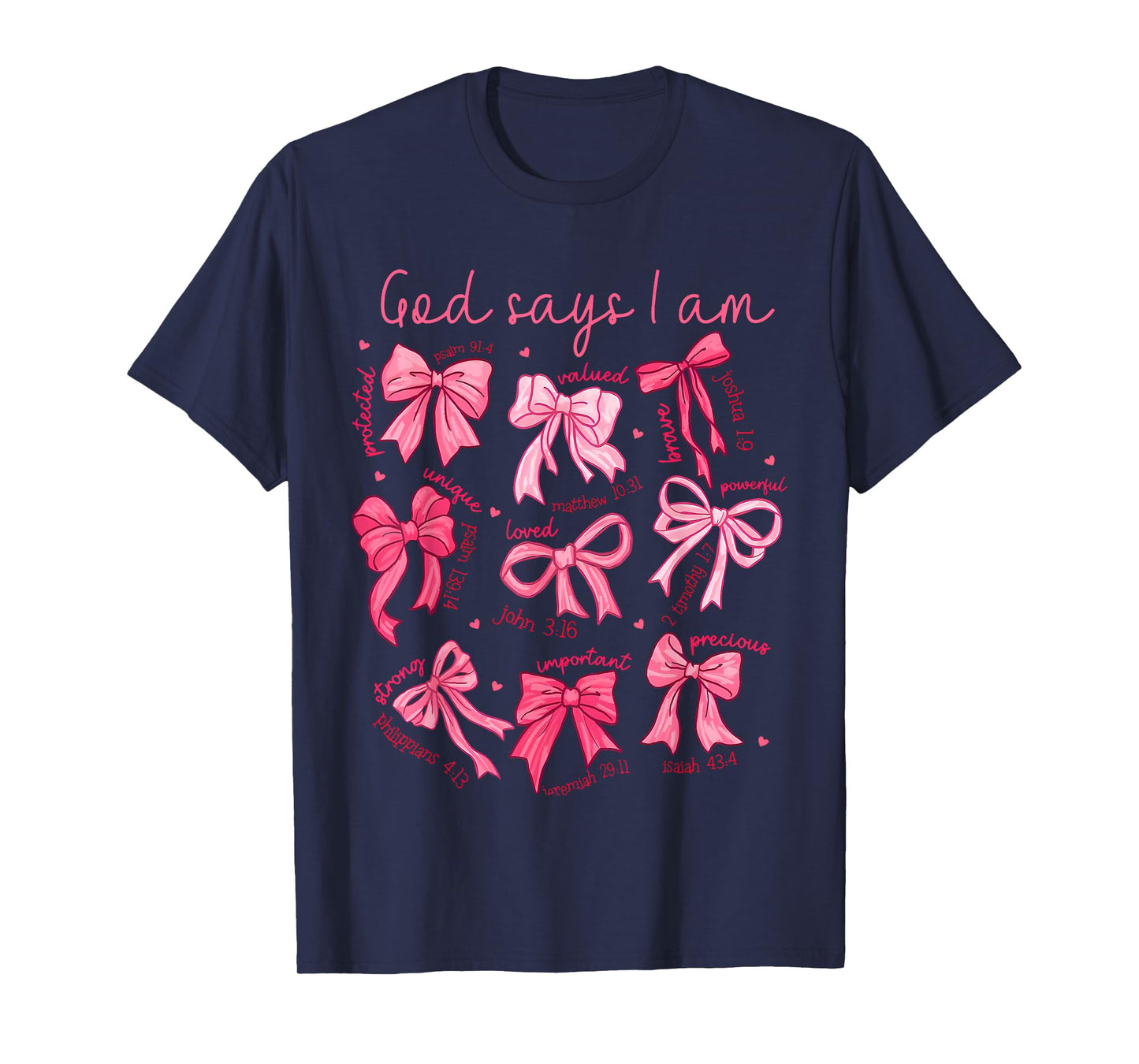 God Says I Am Coquette Bow Christian Women Bible Verse Faith T-Shirt