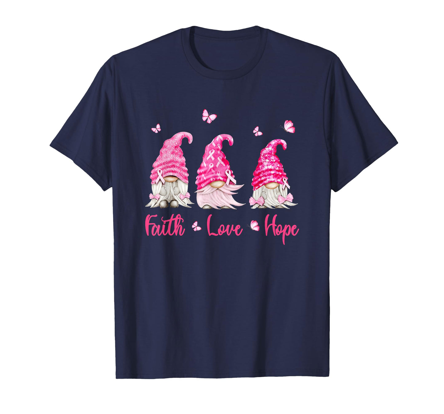 Faith Hope Love Gnome Breast Cancer Awareness Pink Ribbon T-Shirt