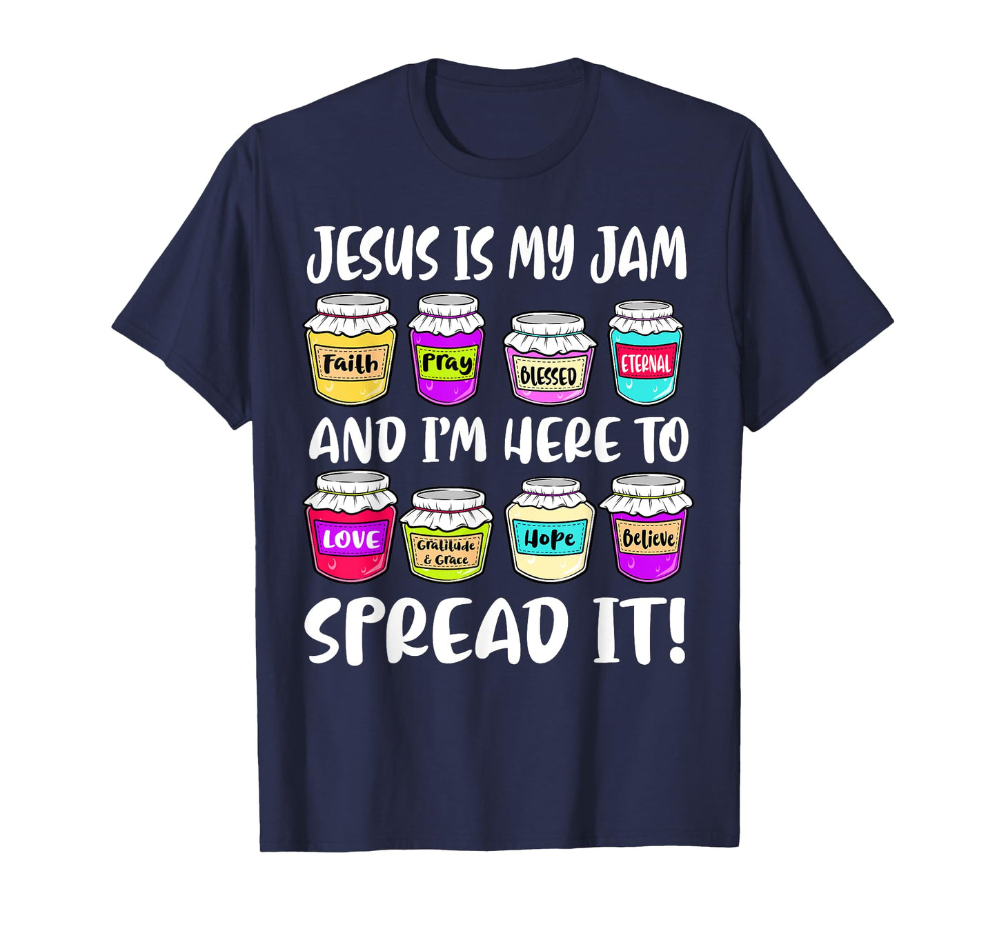 Funny Christian Jesus is My Jam Here to Spread Bible Faith T-Shirt