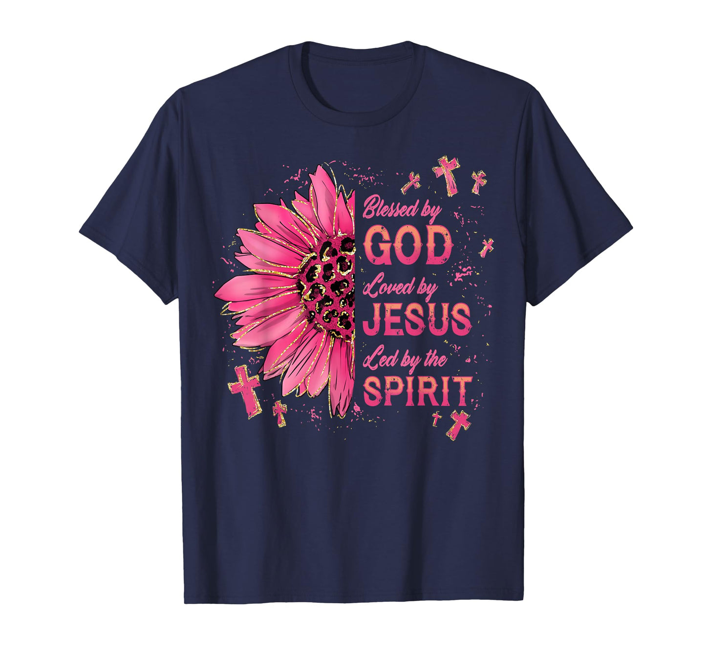 Blessed by God Loved by Jesus Sunflower Christian Faith T-Shirt