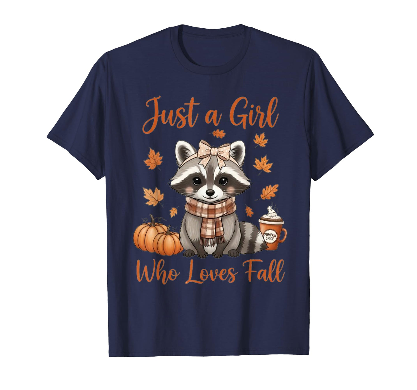 Just A Girl Who Loves Fall Funny Raccoon Fall Vibes T-Shirt