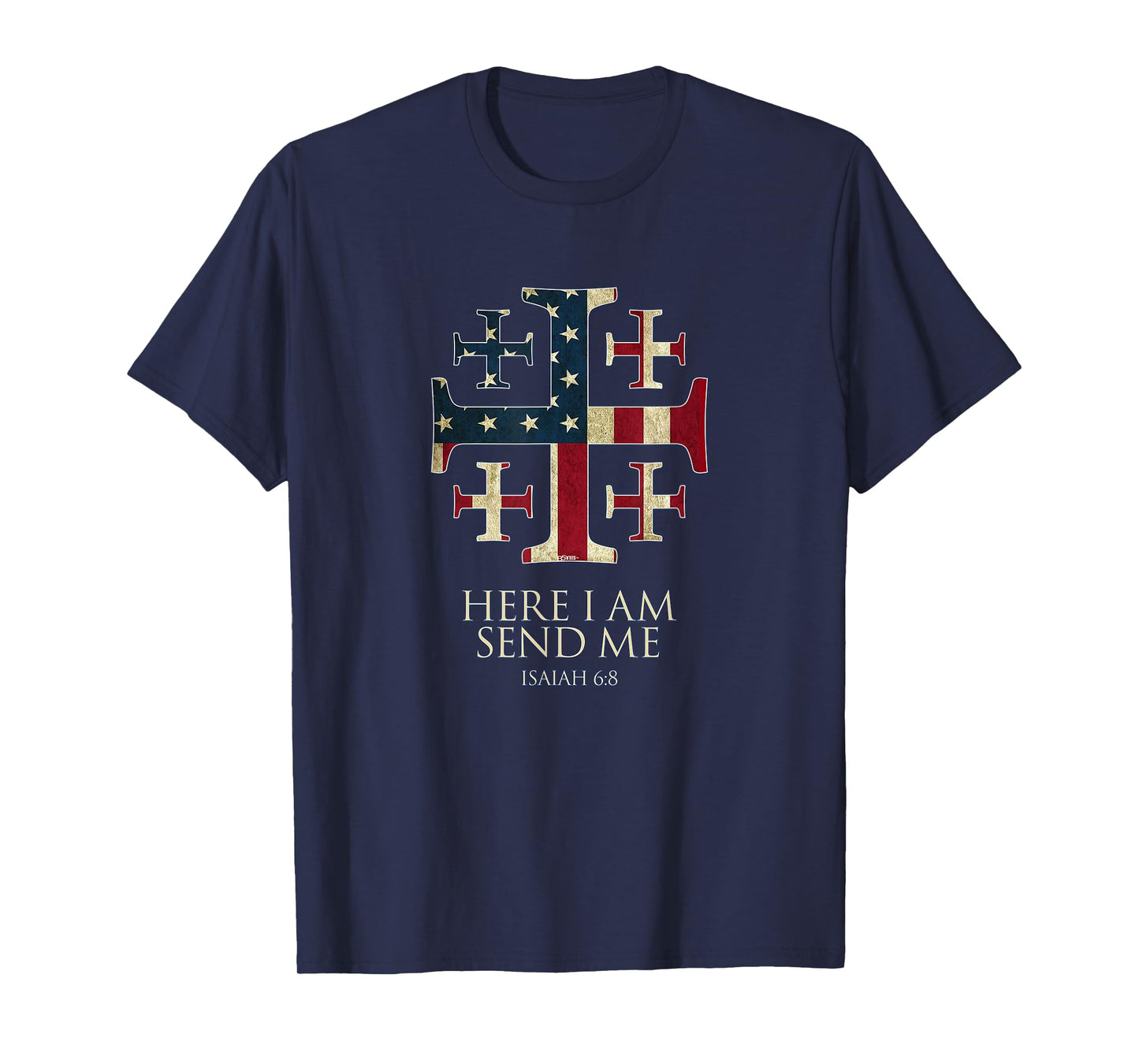 Here I Am Send Me Isaiah 6:8 Christian USA Flag Cross T-Shirt