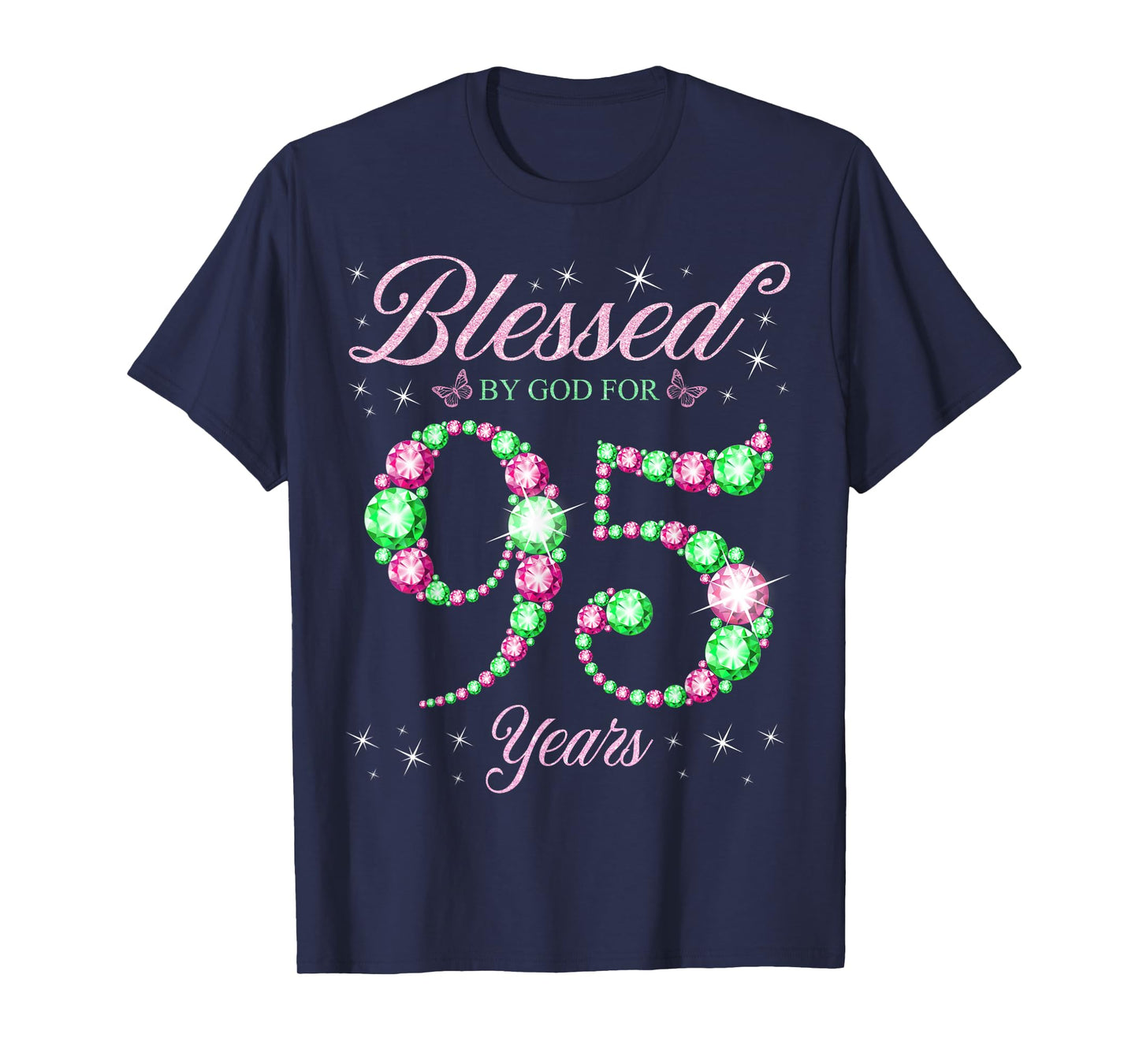 Blessed By God For 95 Years Old 95th Birthday B-Day Party T-Shirt