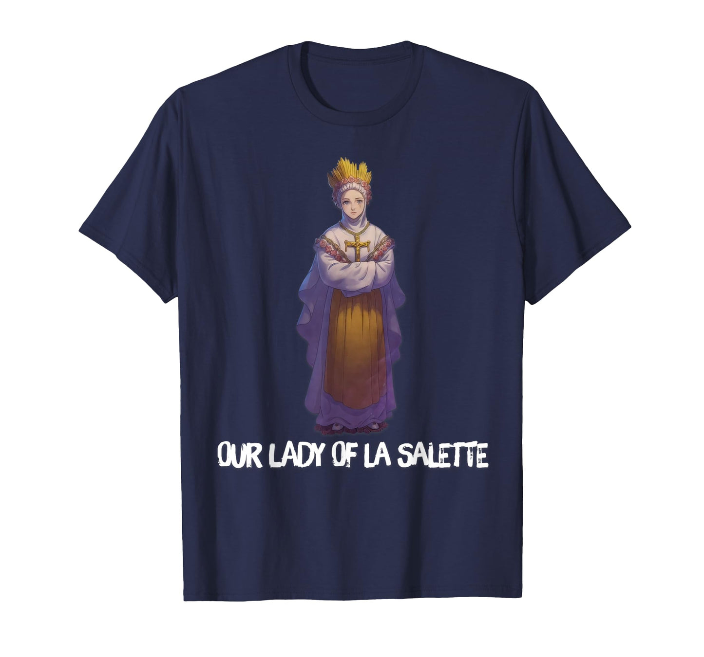 Our Lady of La Salette Marian Catholic T-Shirt